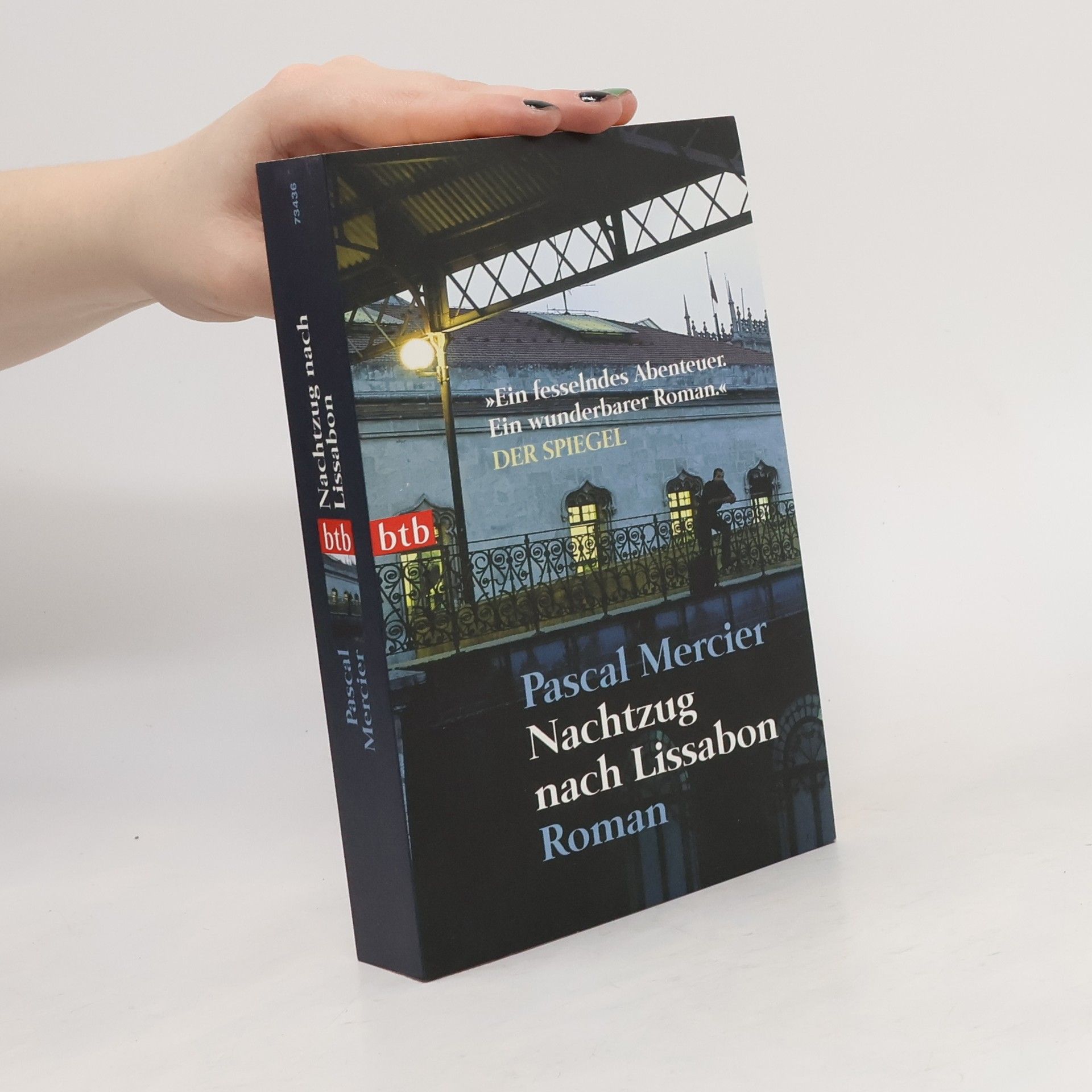 Pascal Mercier Nachtzug nach Lissabon