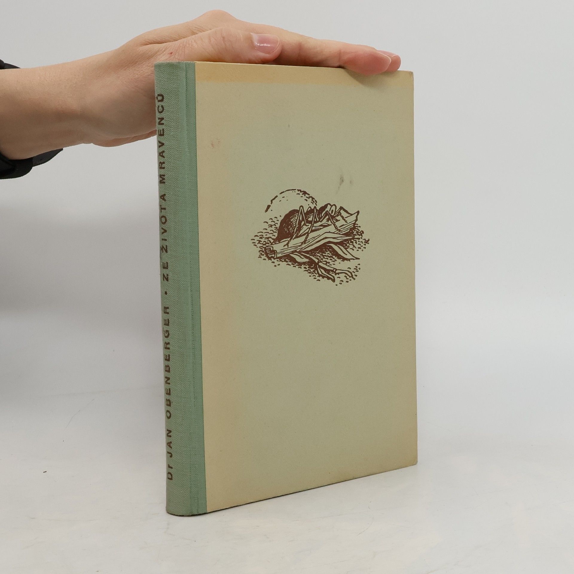 Jan Obenberger Ze života mravenců