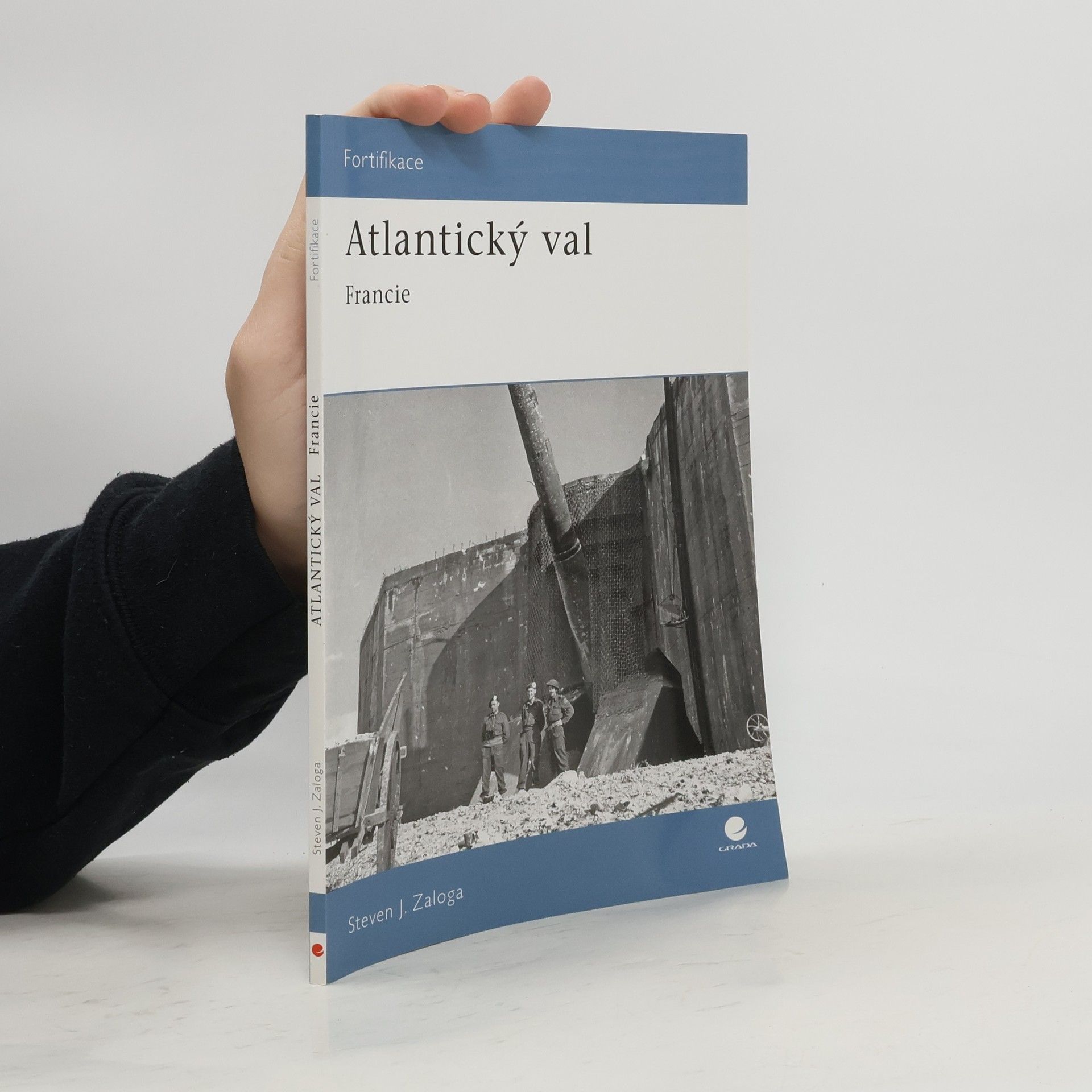 Steve J. Zaloga Atlantický val - Francie
