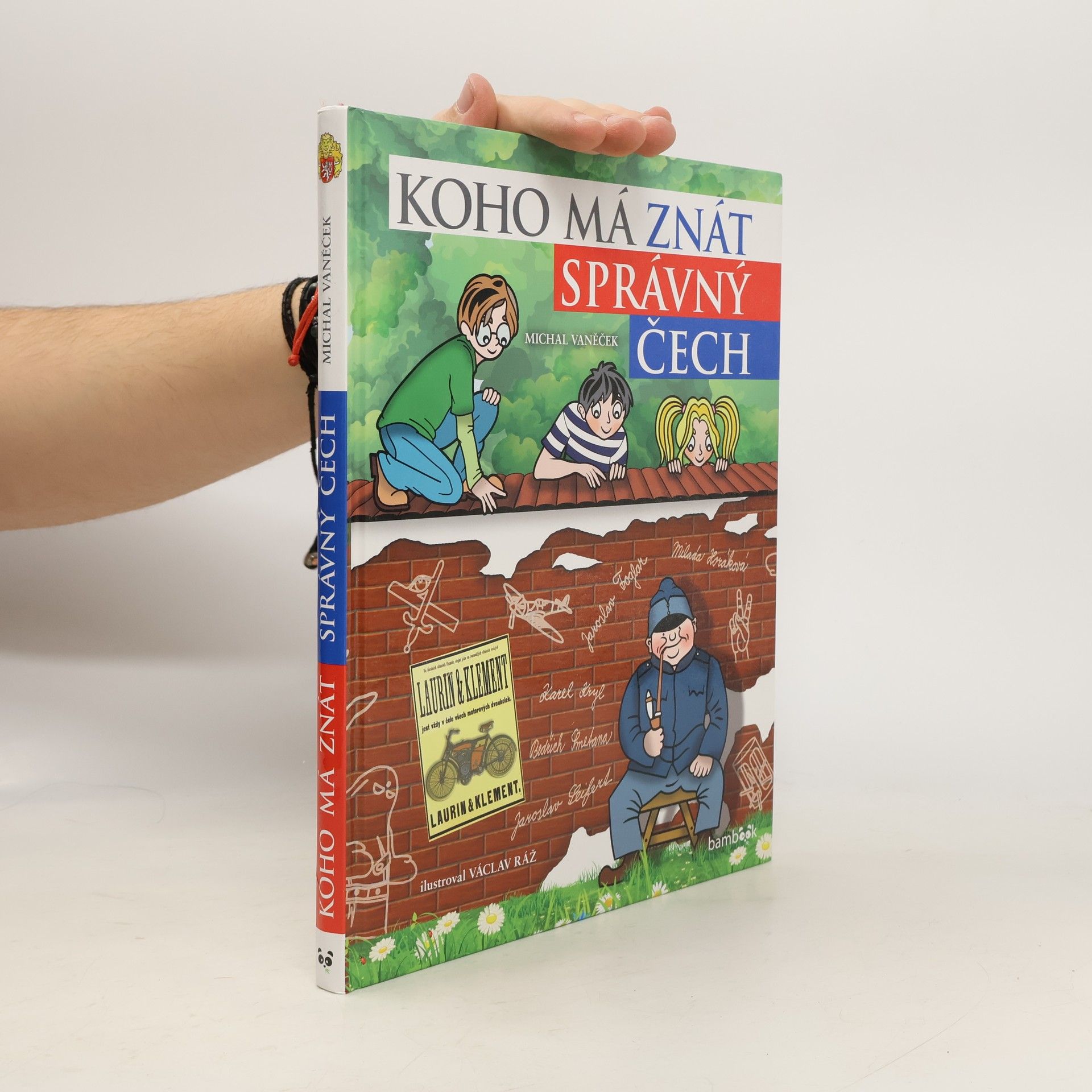 Michal Vaněček Koho má znát správný Čech