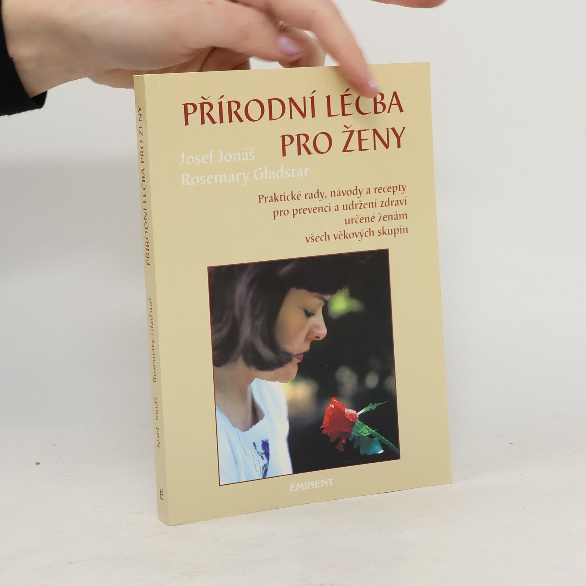 Rosemary Gladstar Přírodní léčba pro ženy