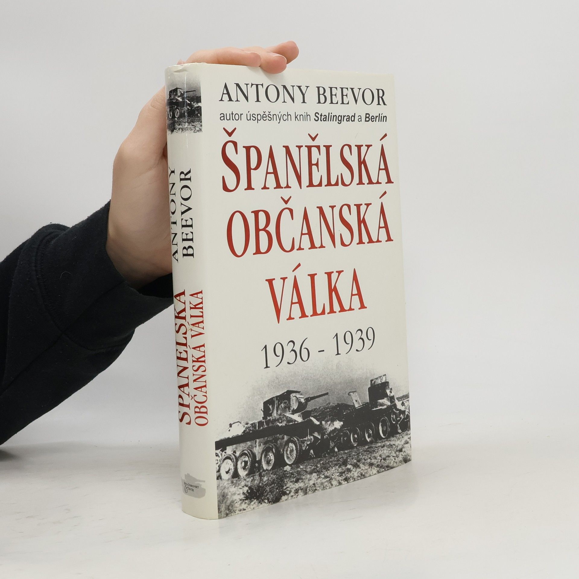 Antony Beevor Španělská občanská válka