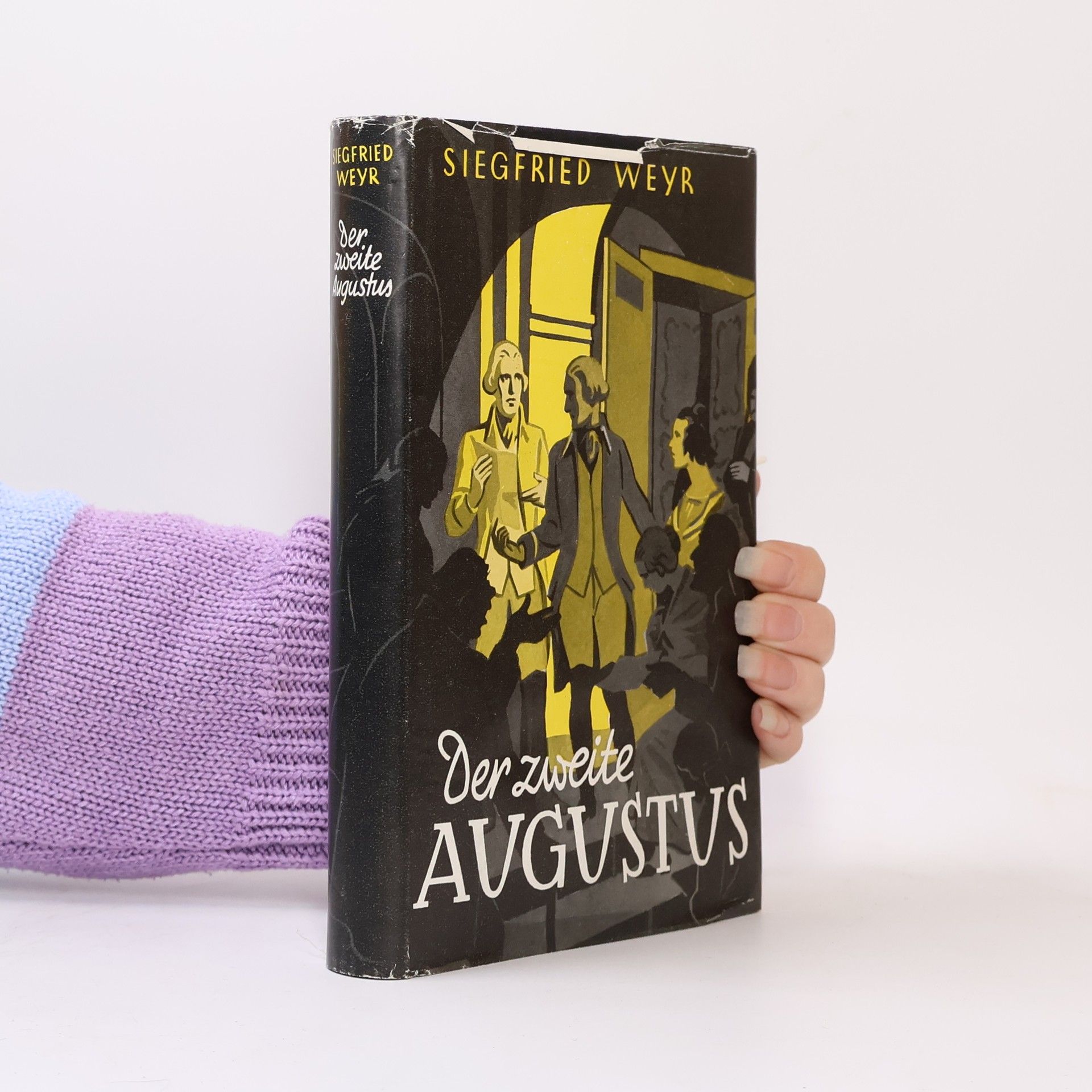 Siegfried Weyr Der zweite Augustus