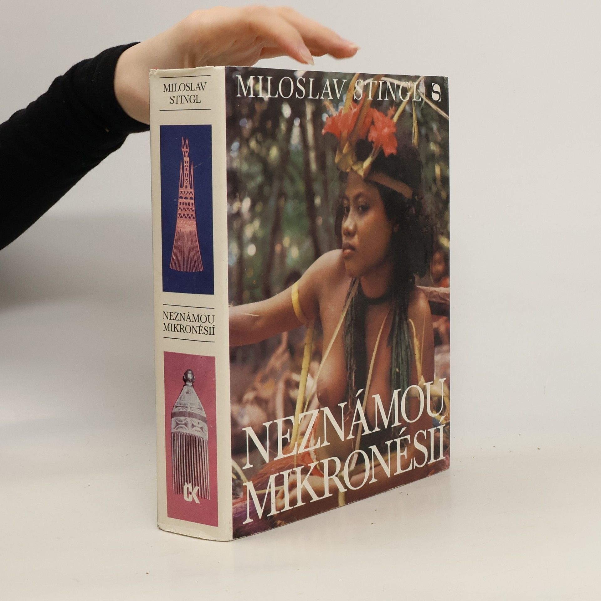 Miloslav Stingl Neznámou Mikronésií