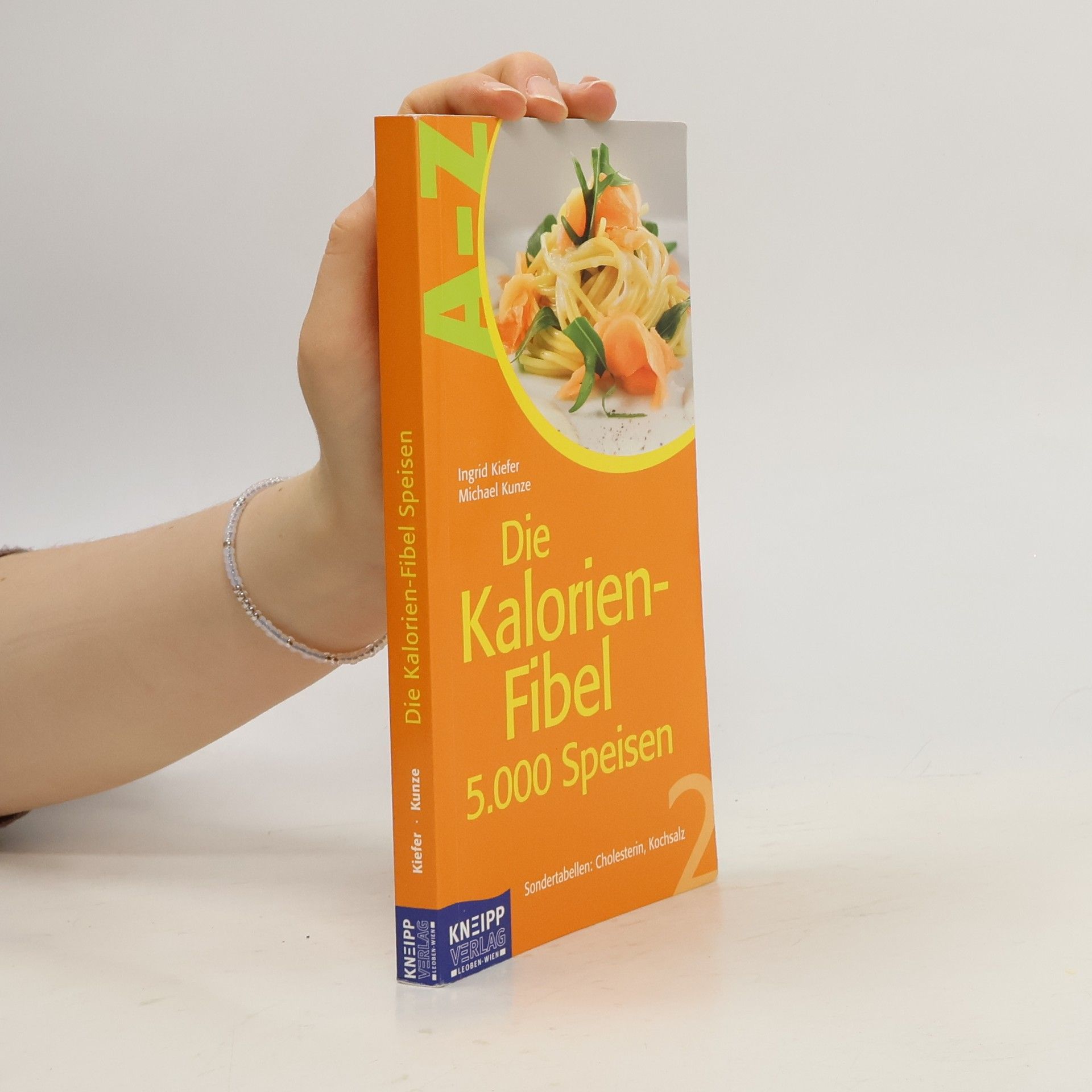 Ingrid Kiefer Die Kalorien-Fibel 2