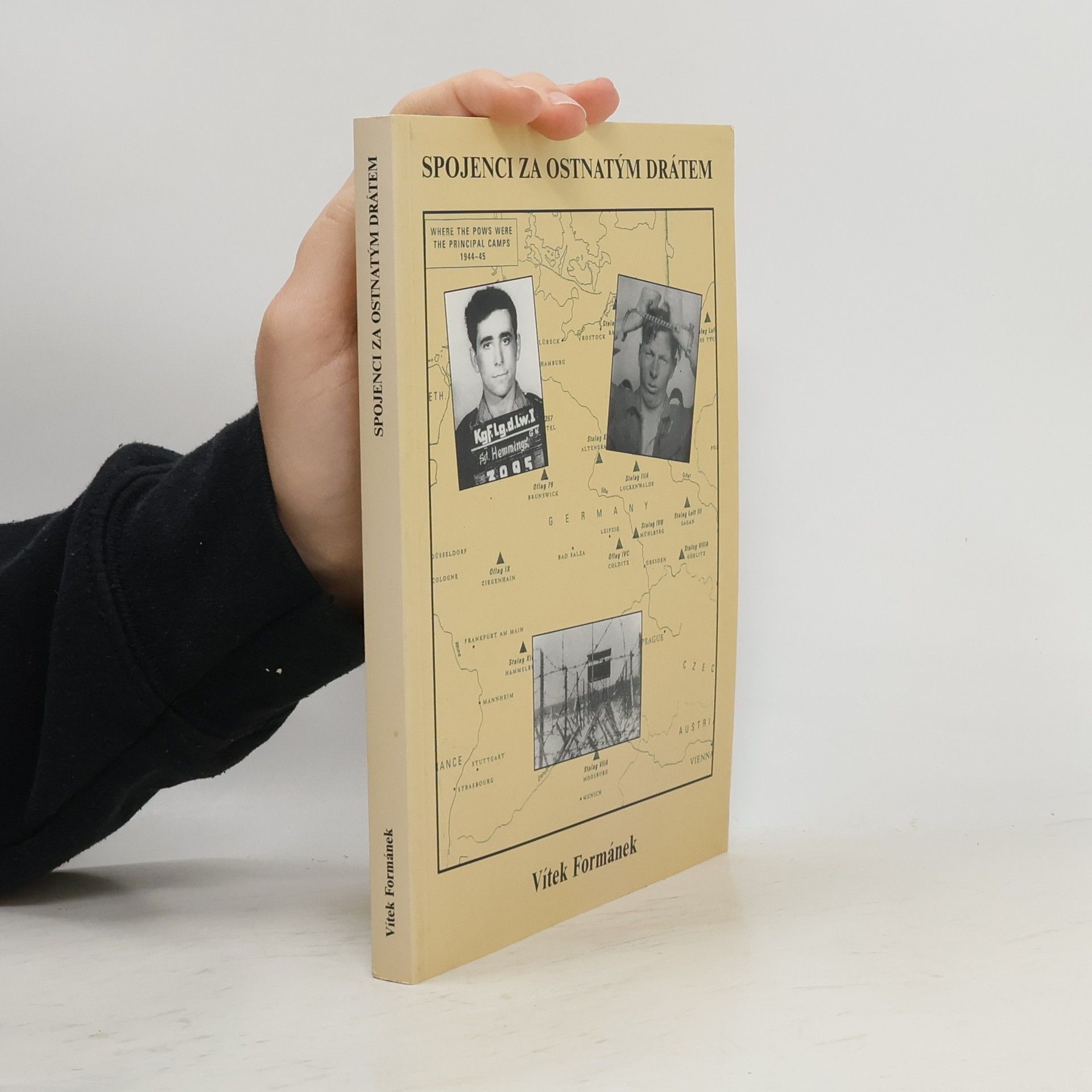 Vítek Formánek Spojenci za ostnatým drátem