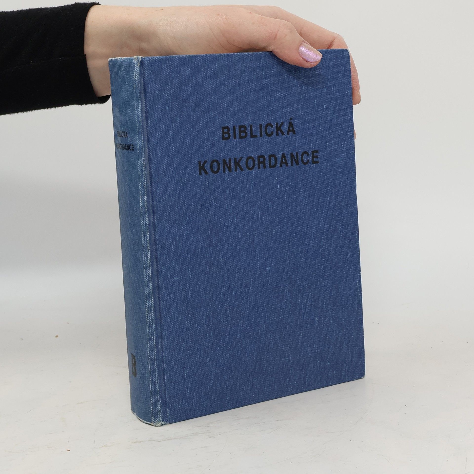 Collectif d'auteurs Biblická konkordance. K textu Kralické bible