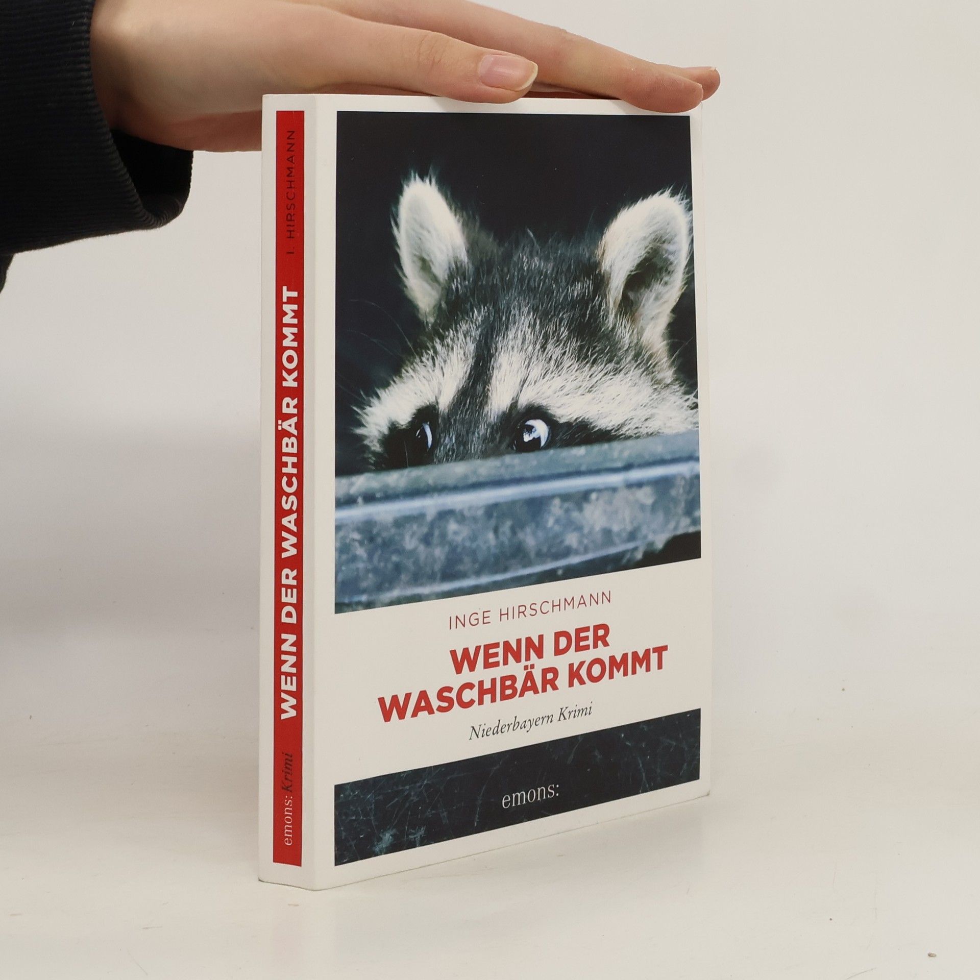 Wenn der Waschbär kommt