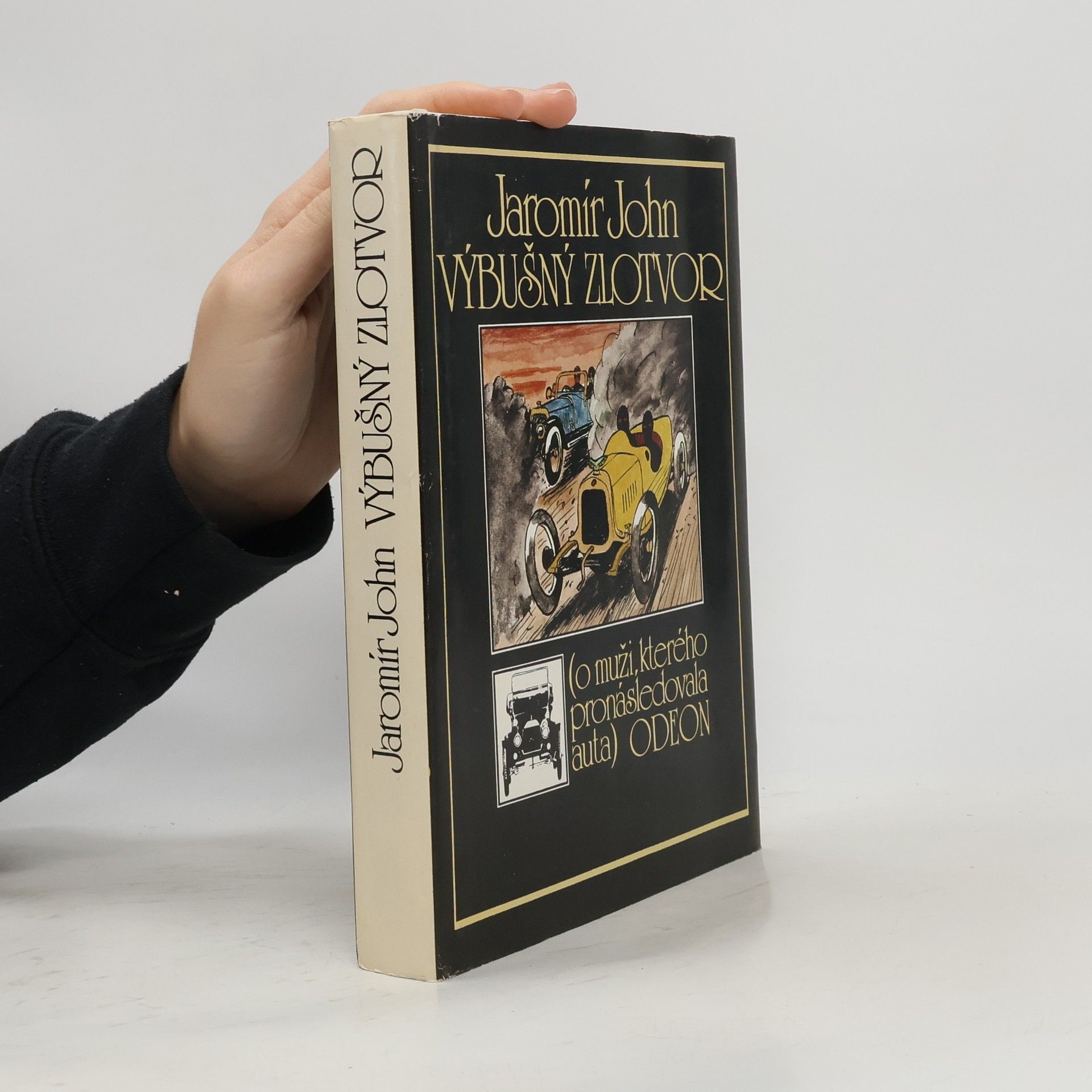 Jaromír John Výbušný zlotvor