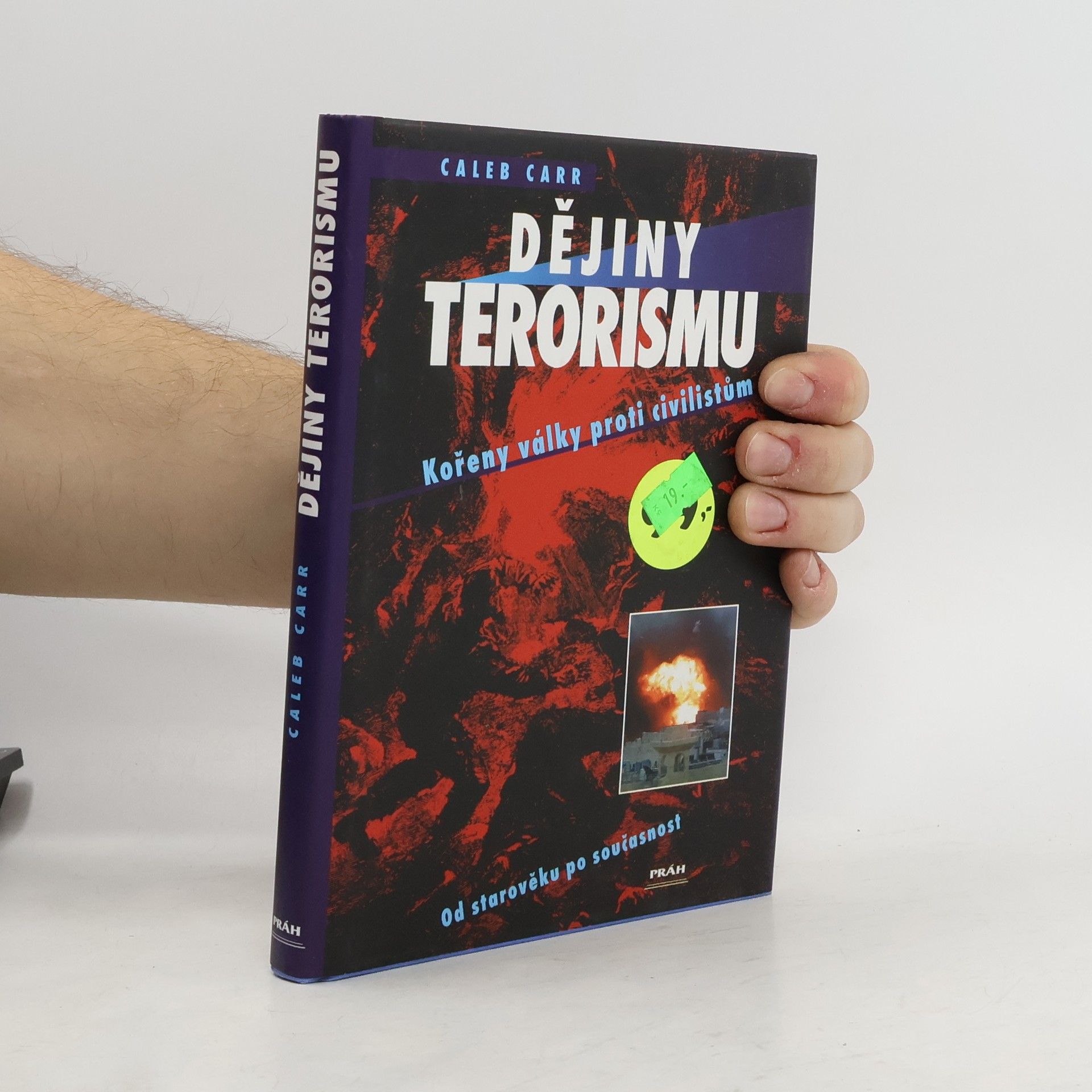 Caleb Carr Dějiny terorismu