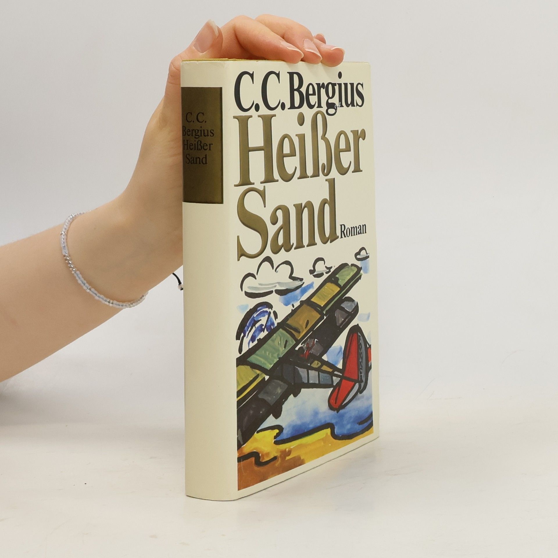 C. C. Bergius Heißer Sand