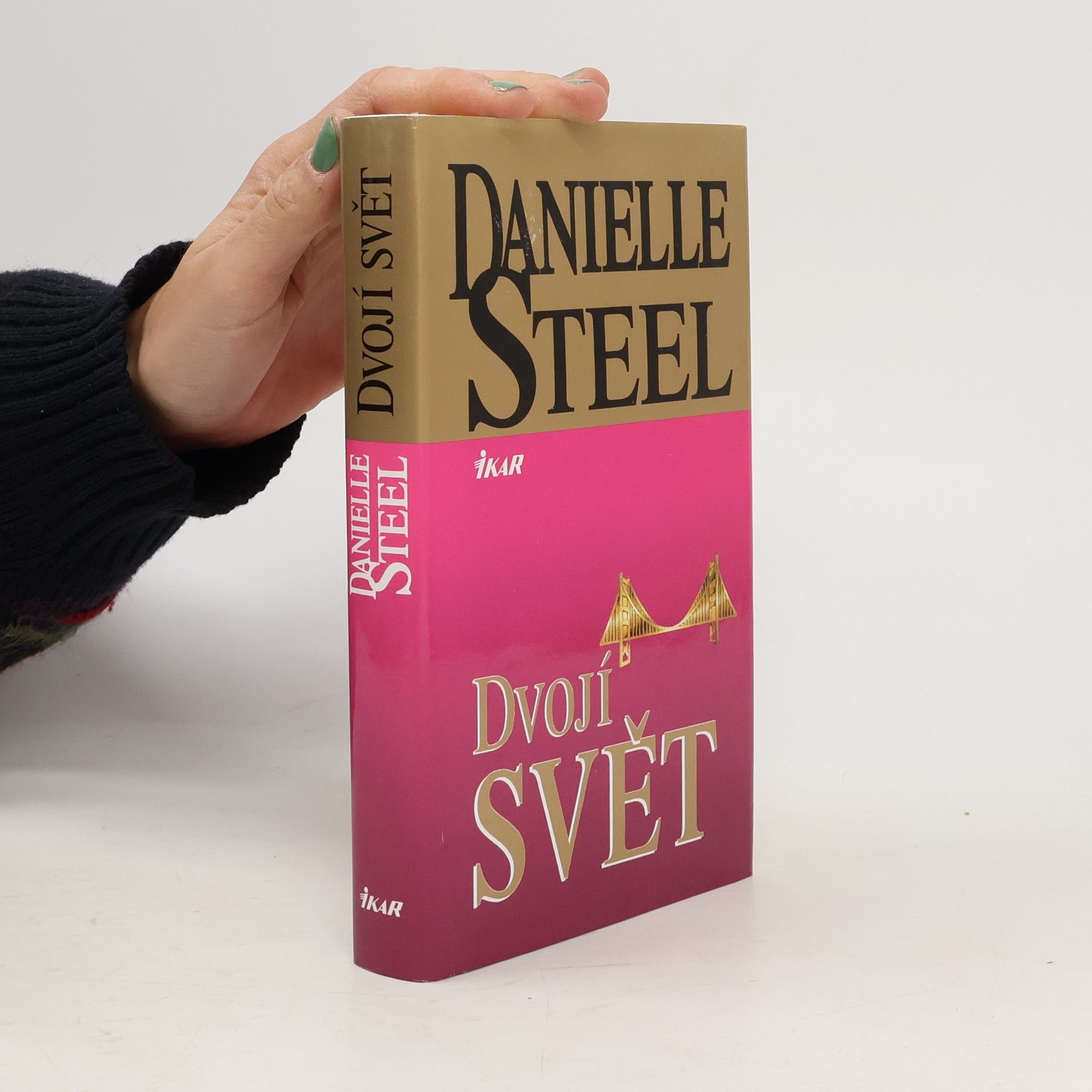 Danielle Steel Dvojí svět