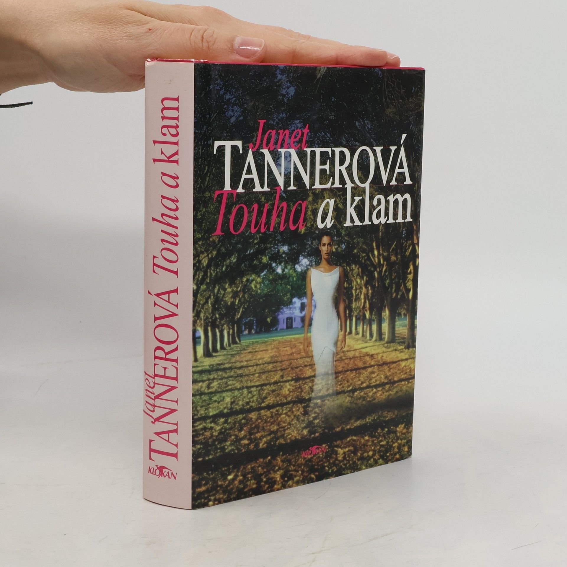 Janet Tanner Touha a klam