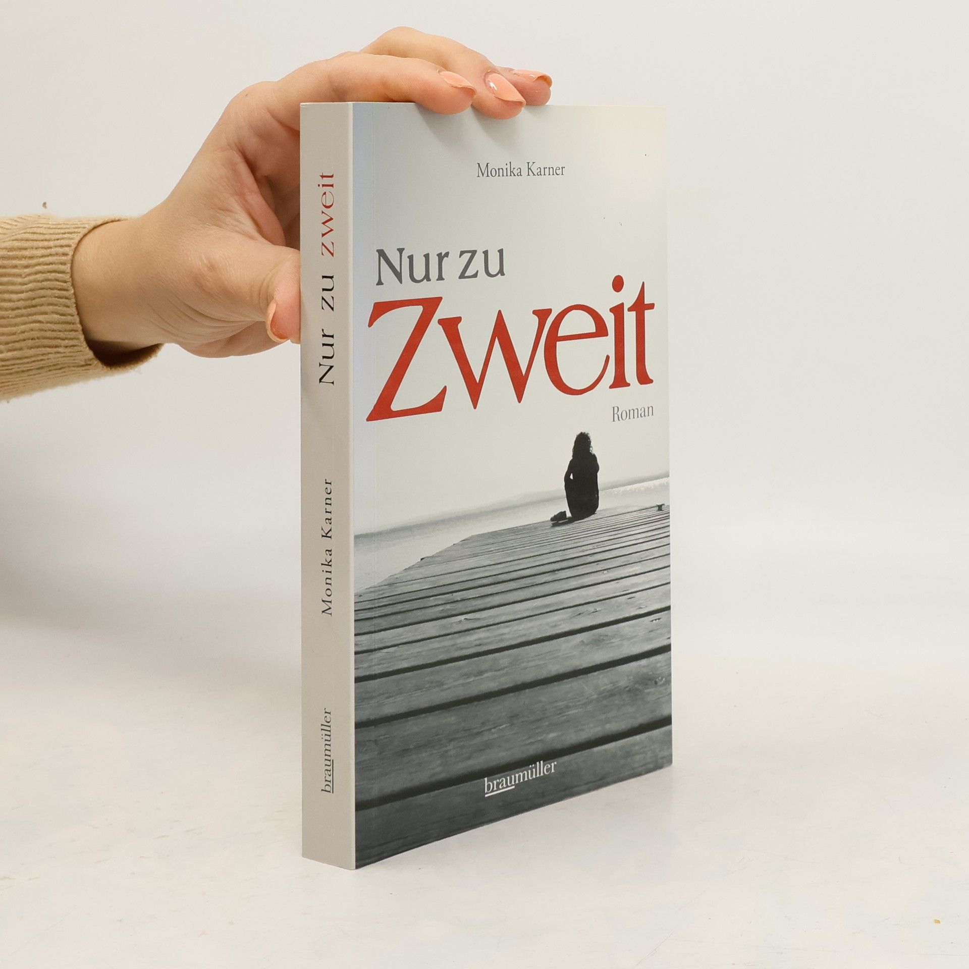 Monika Karner Nur zu zweit