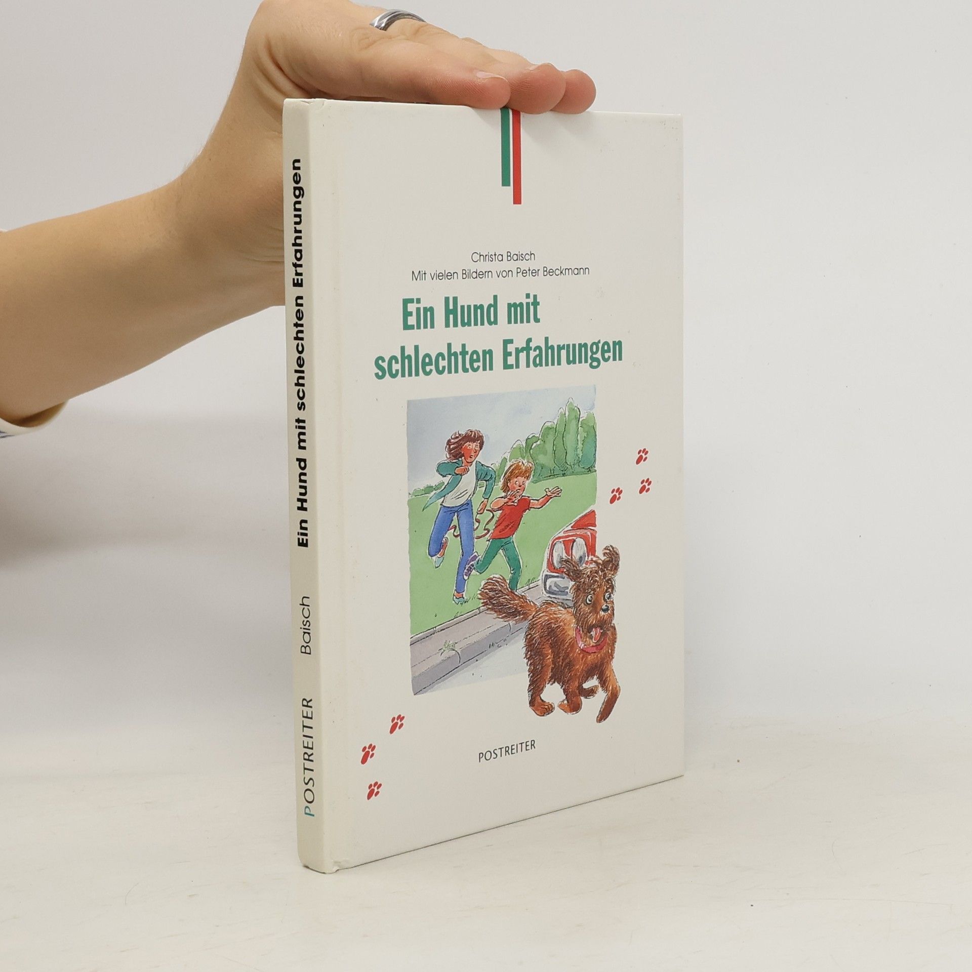 Christa Baisch Ein Hund mit schlechten Erfahrungen