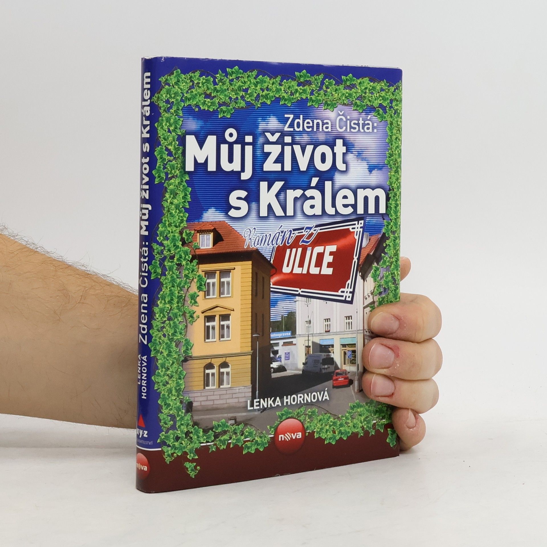 Zdena Čistá Můj život s Králem