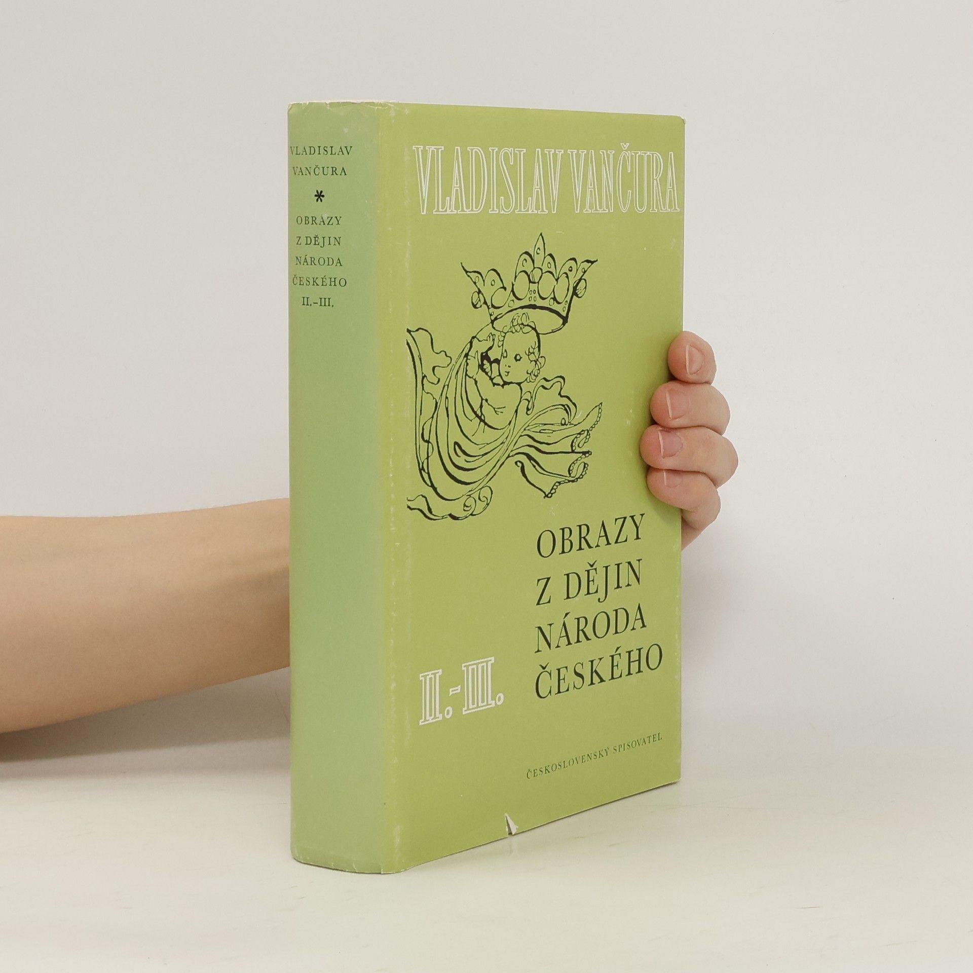 Vladislav Vančura Obrazy z dějin národa českého II.-III.