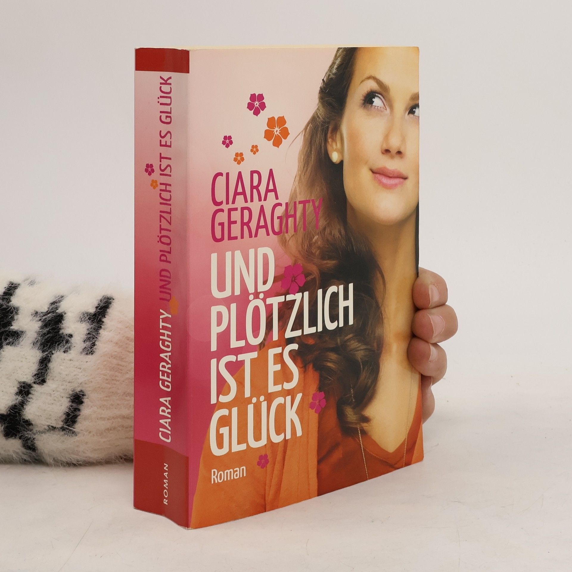 Ciara Geraghty Und Plötzlich ist es Glück