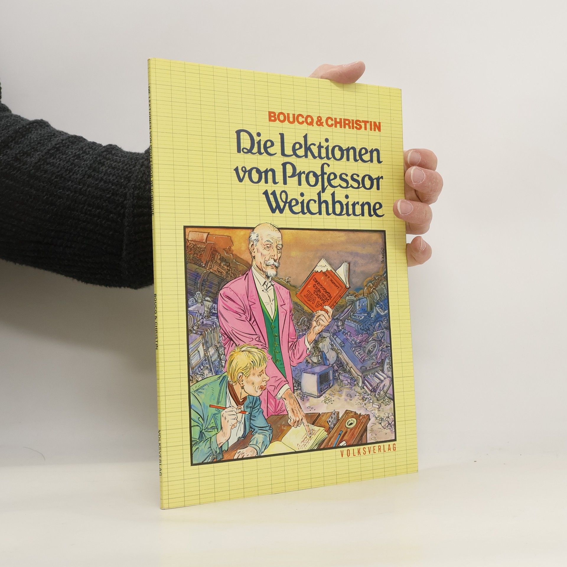 Boucq Die Lektionen des Professors Weichbirne