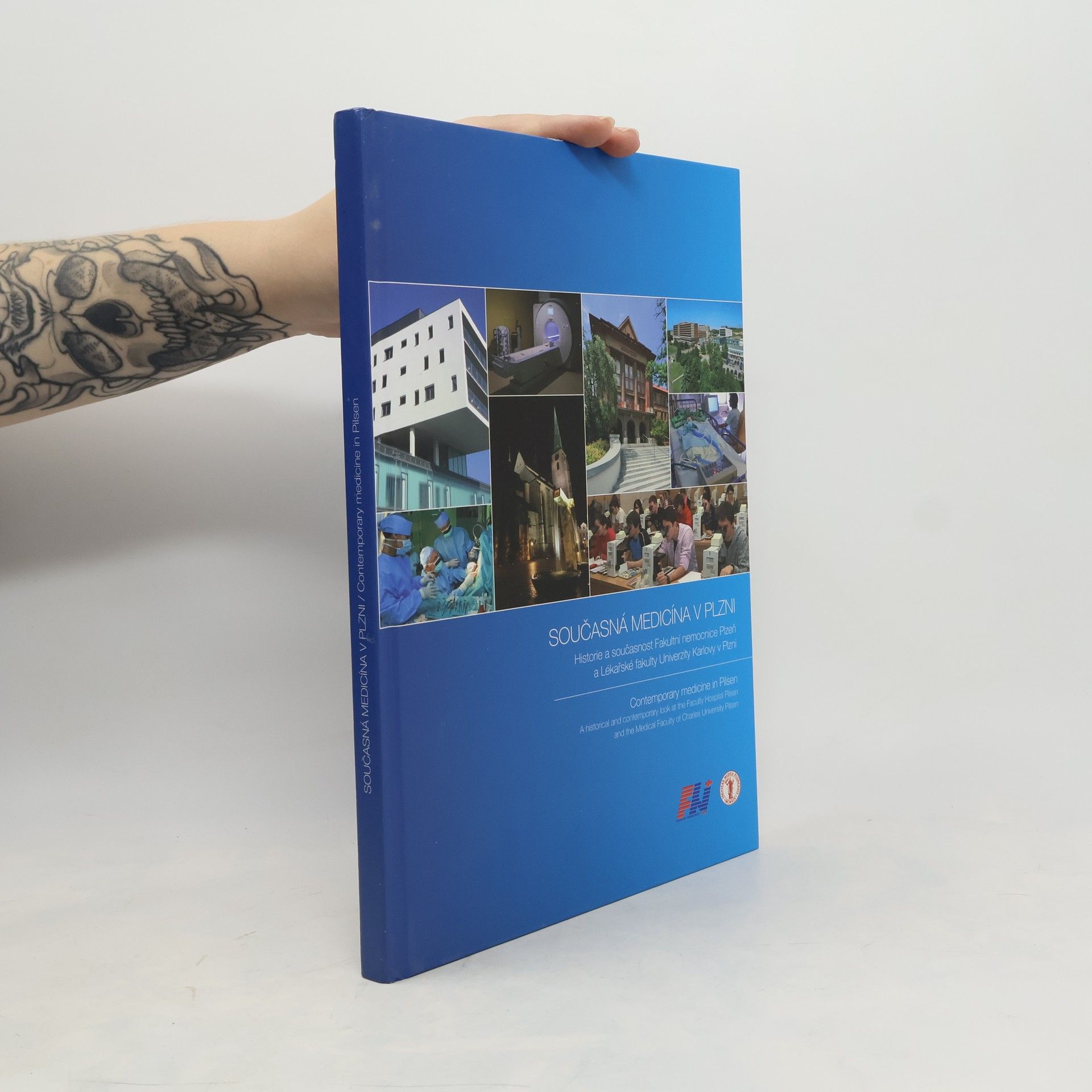 Kolektiv autorů Současná medicína v Plzni