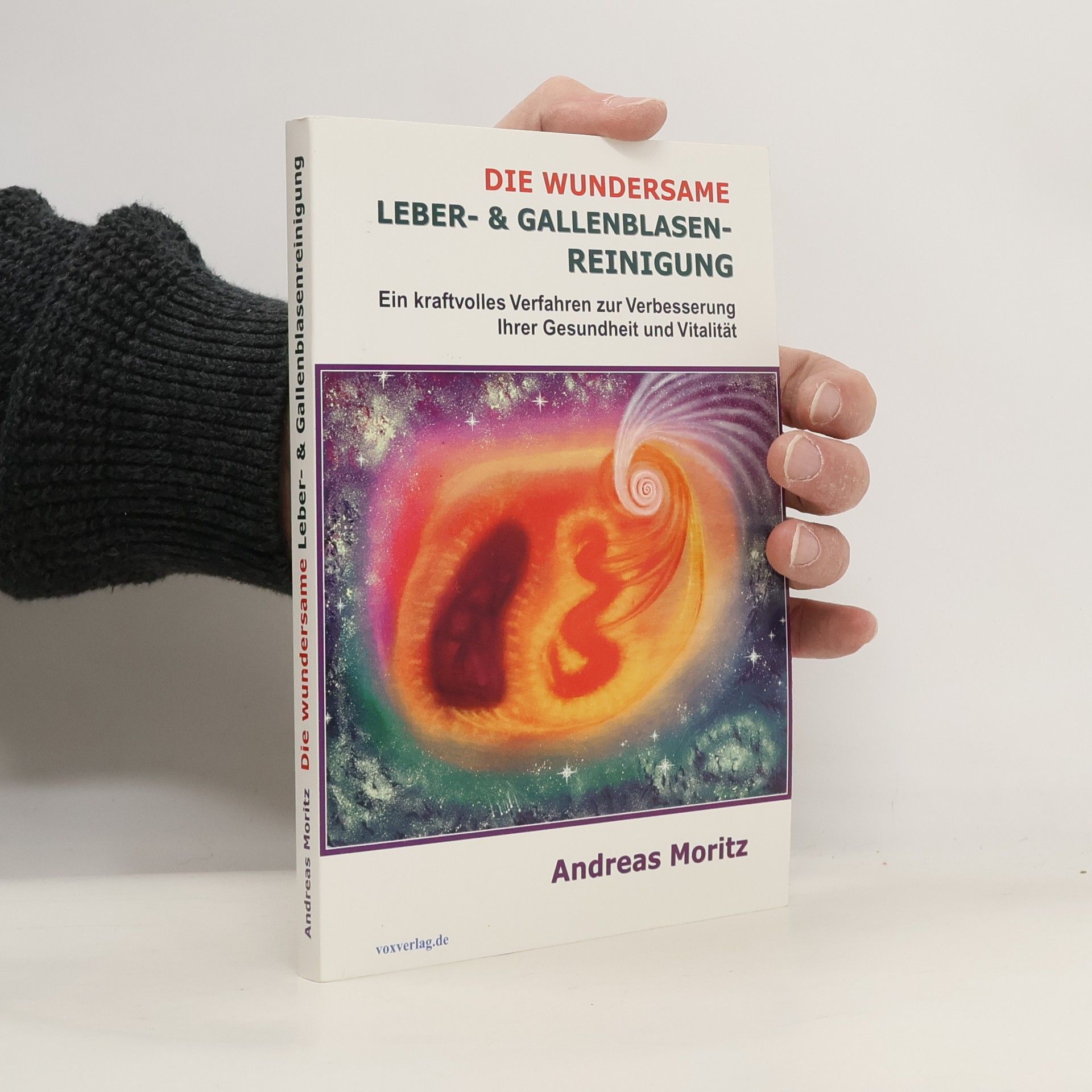 Die wundersame Leber- & Gallenblasenreinigung