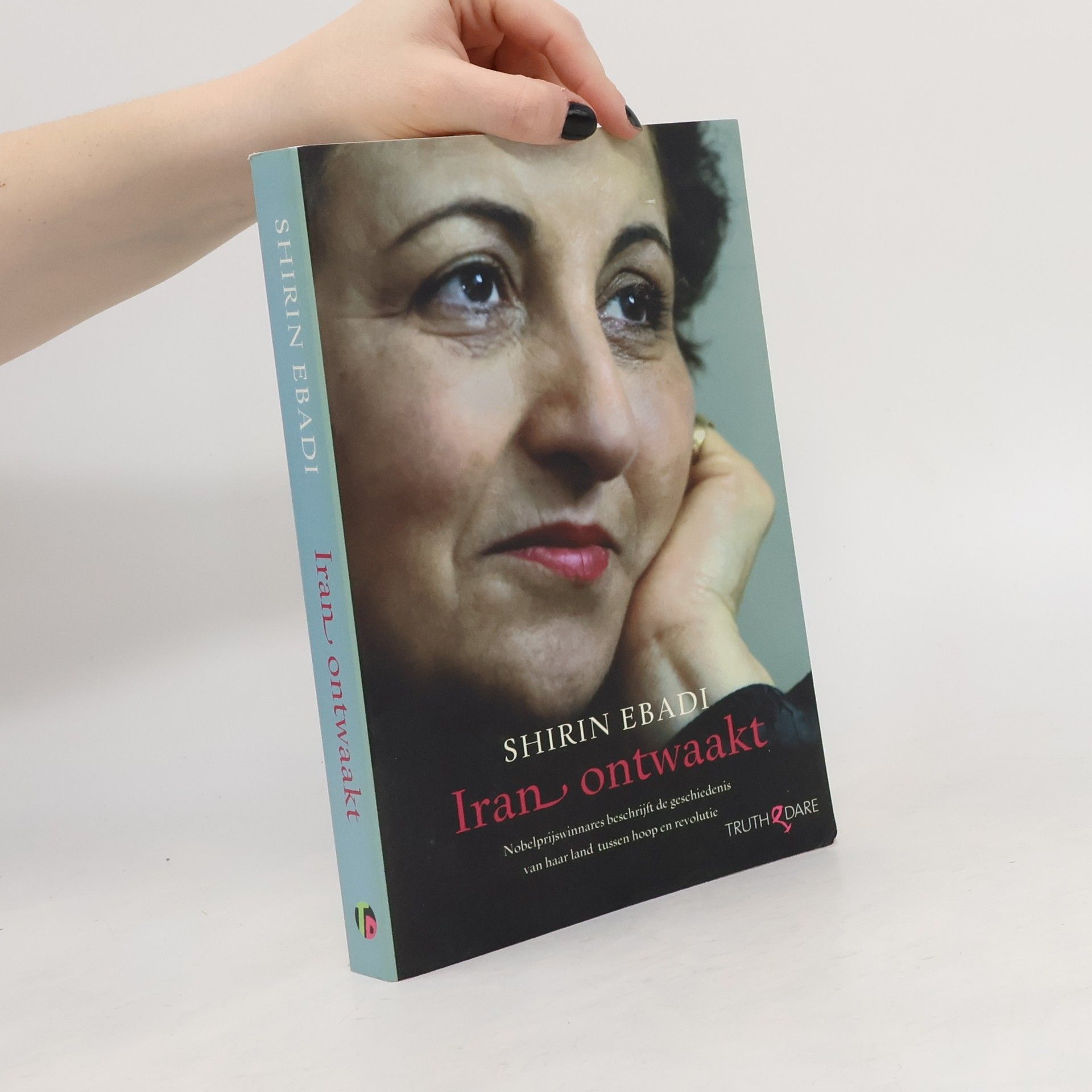 Shirin Ebadi Iran ontwaakt