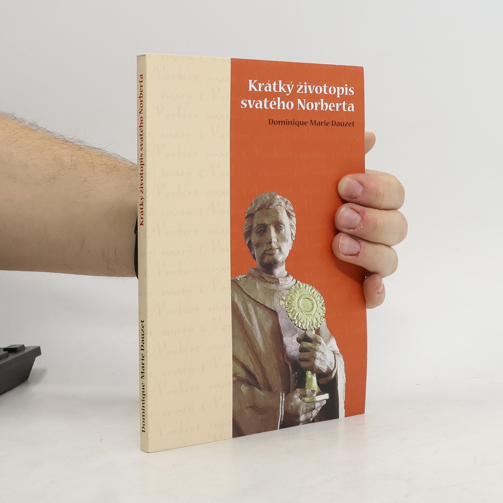 Dominique Marie Dauzet Krátký životopis svatého Norberta