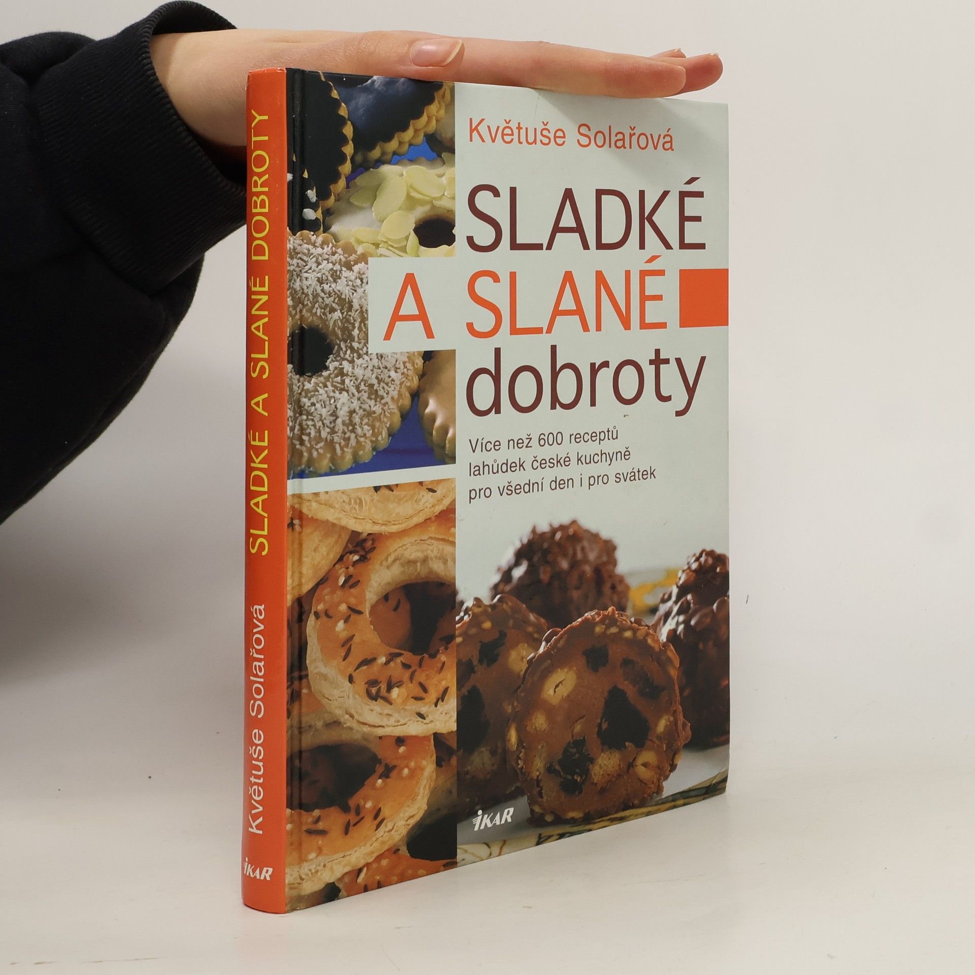 Solařová Květuše Sladké a slané dobroty