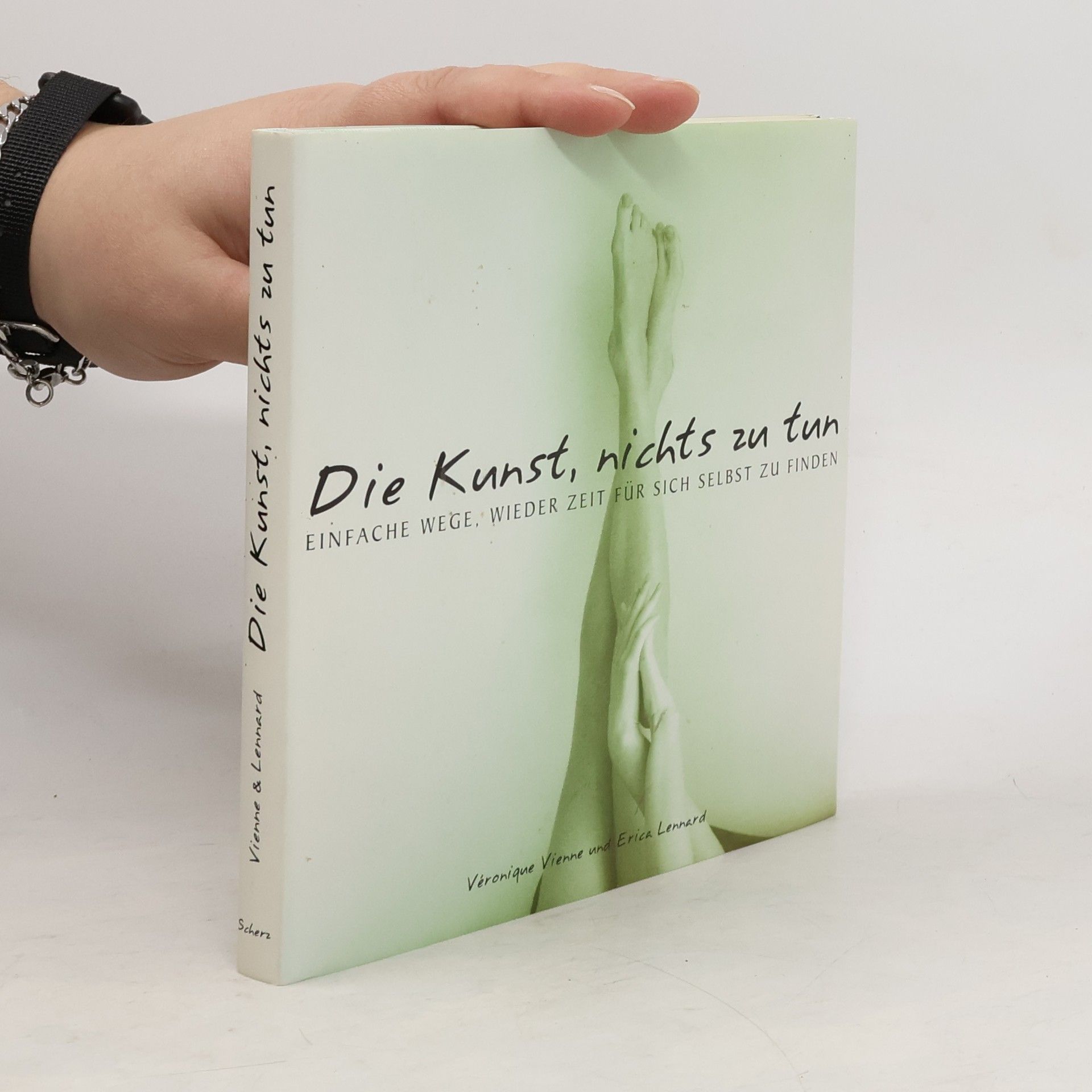 Erica Lennard Die Kunst, nichts zu tun