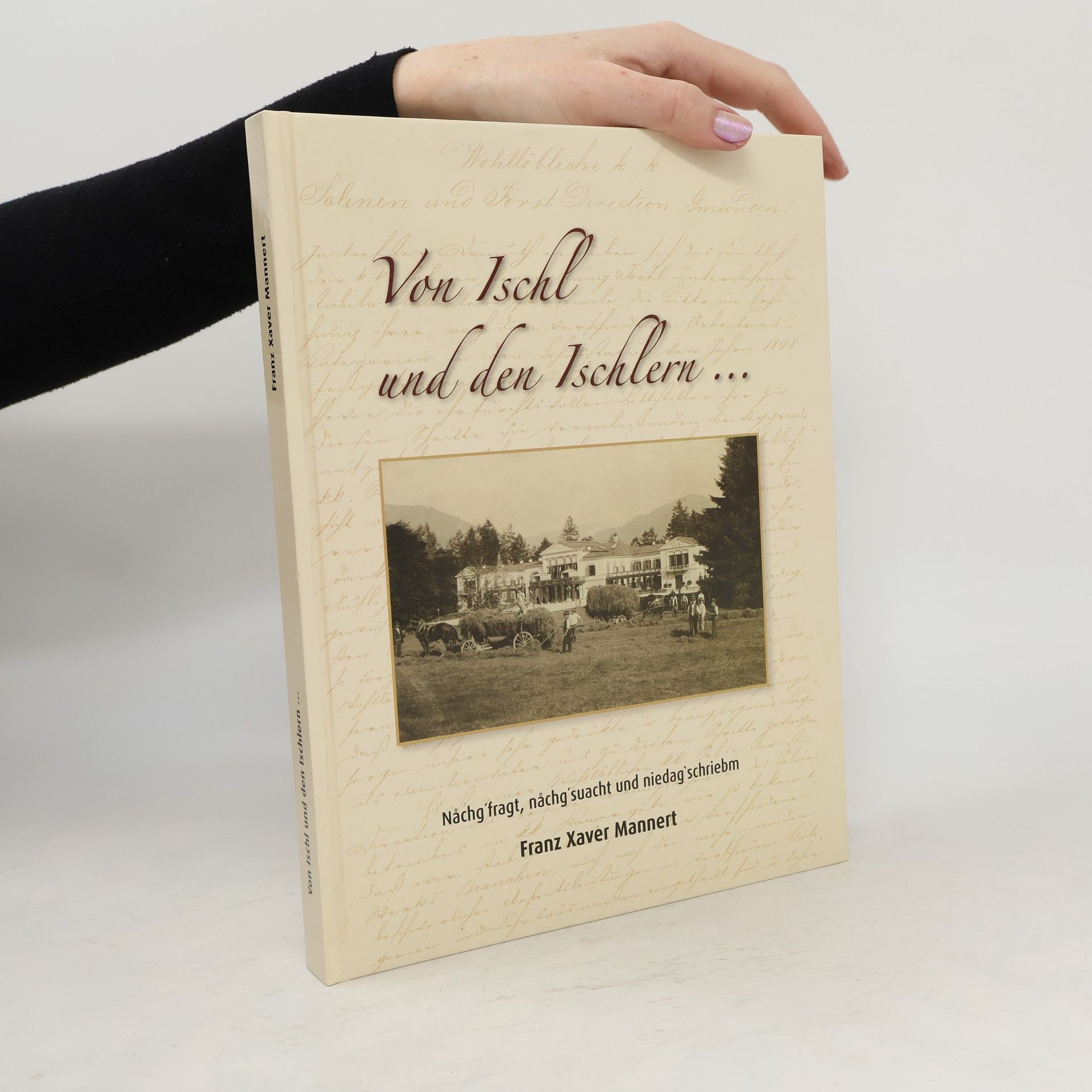 Franz Xaver Mannert Von Ischl und den Ischlern