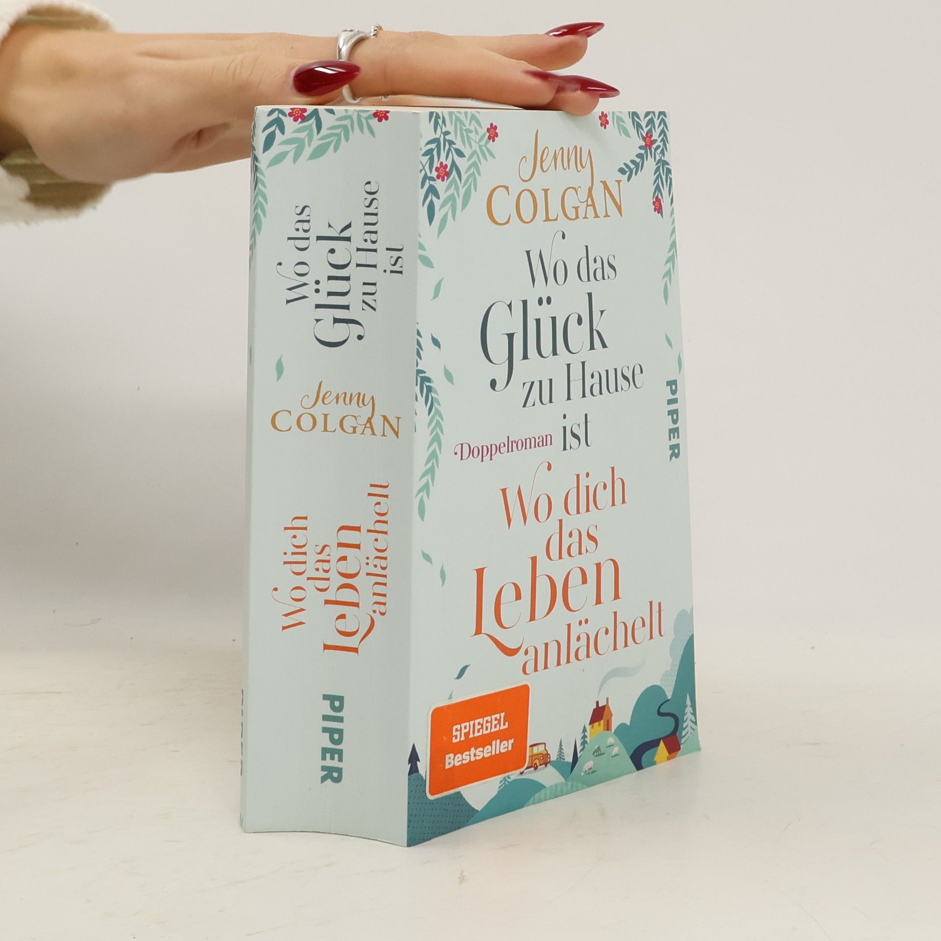 Jenny Colgan Wo das Glück zu Hause ist. Wo dich das Leben anlächelt