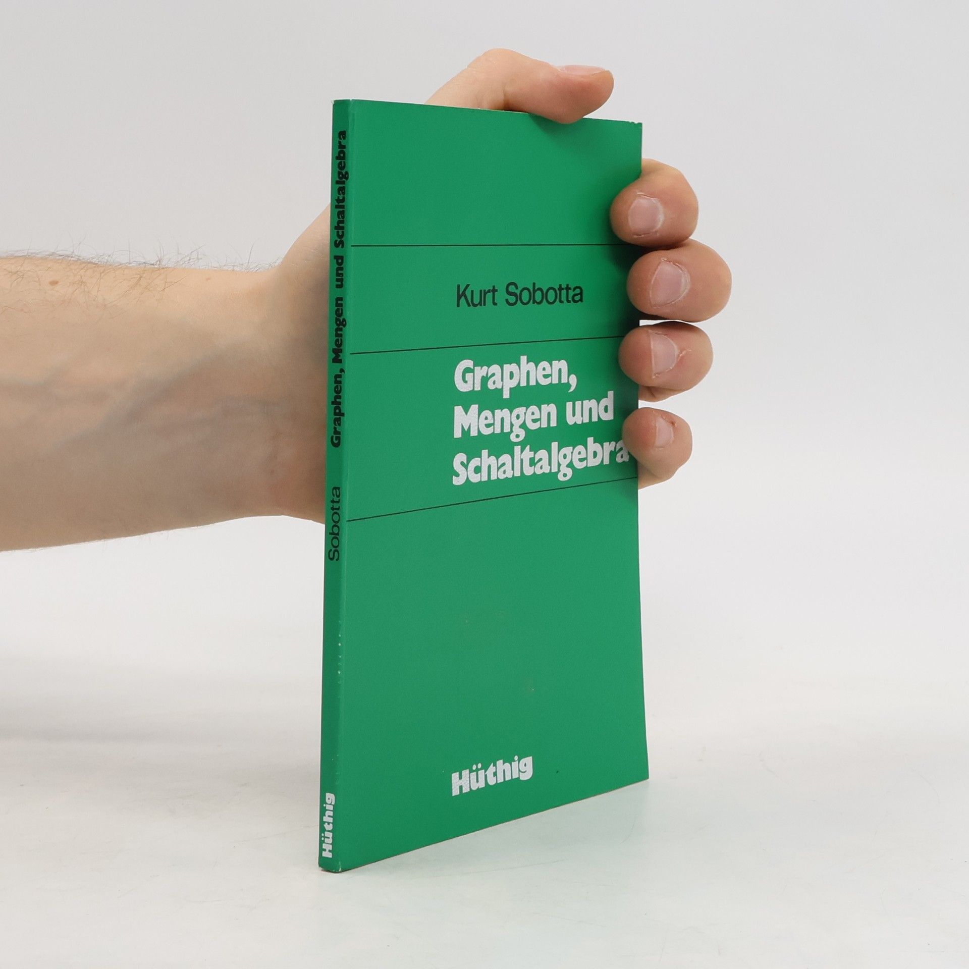 Kurt Sobotta Graphen, Mengen und Schaltalgebra