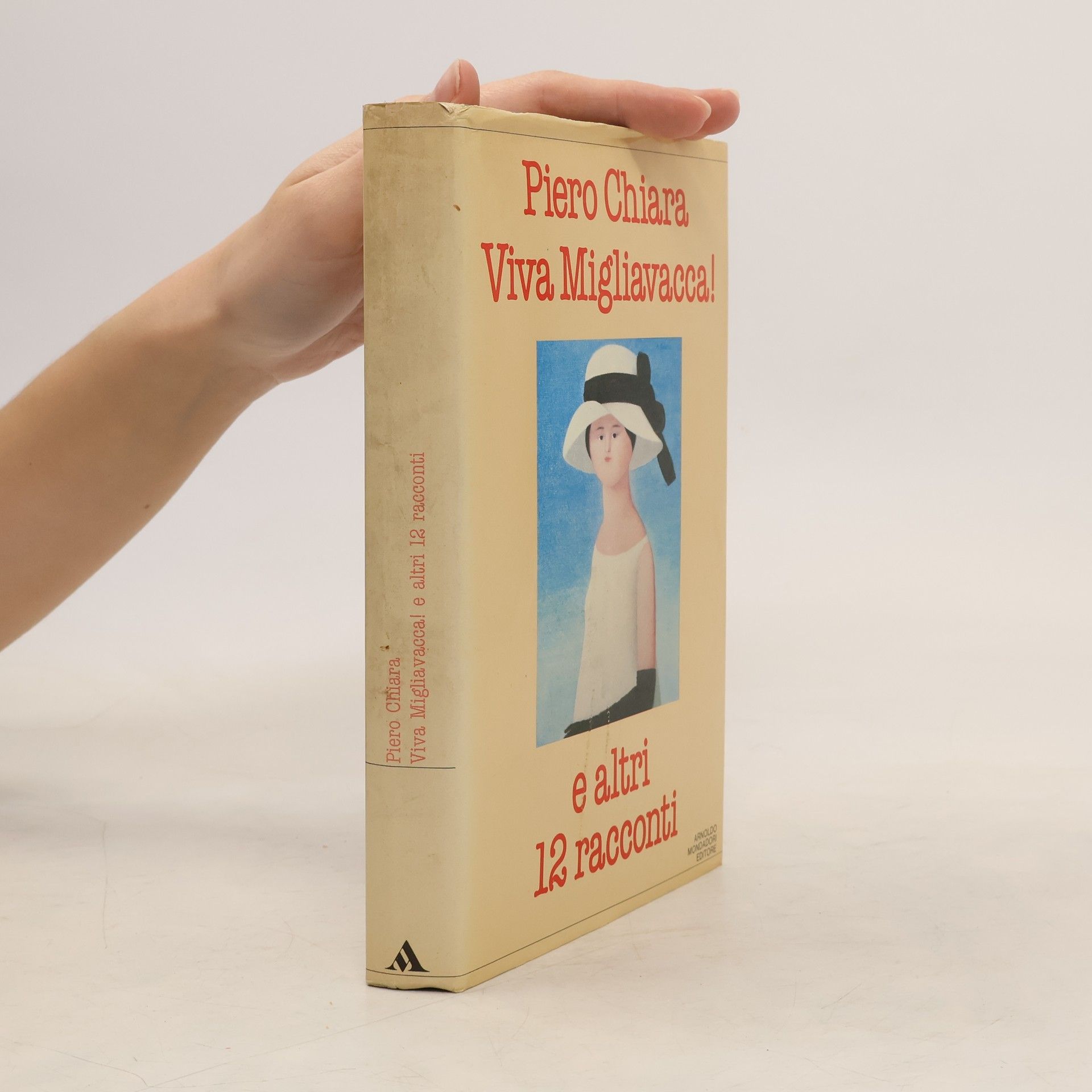 Piero Chiara Viva Migliavacca ! E altri 12 racconti