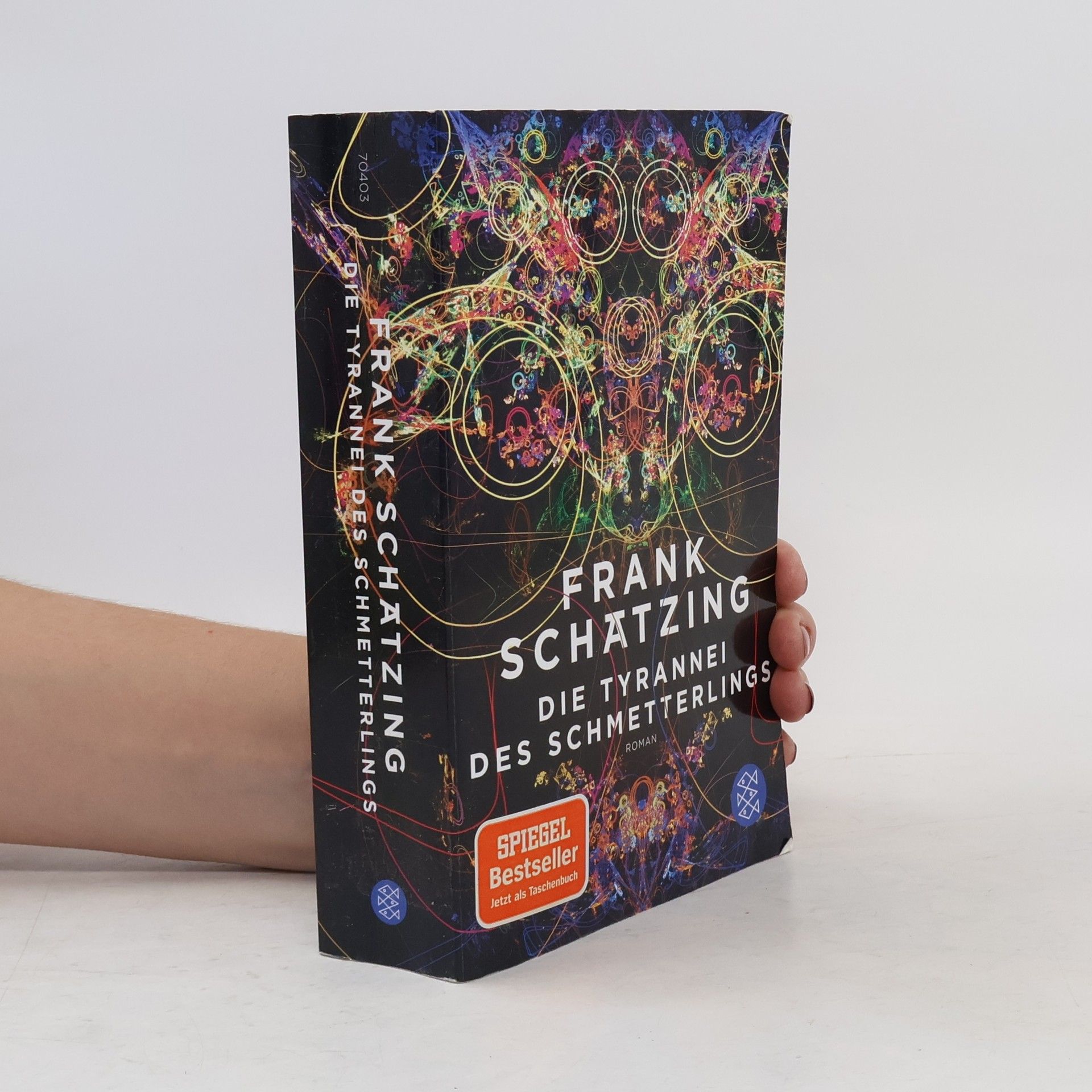 Frank Schätzing Die Tyrannei des Schmetterlings