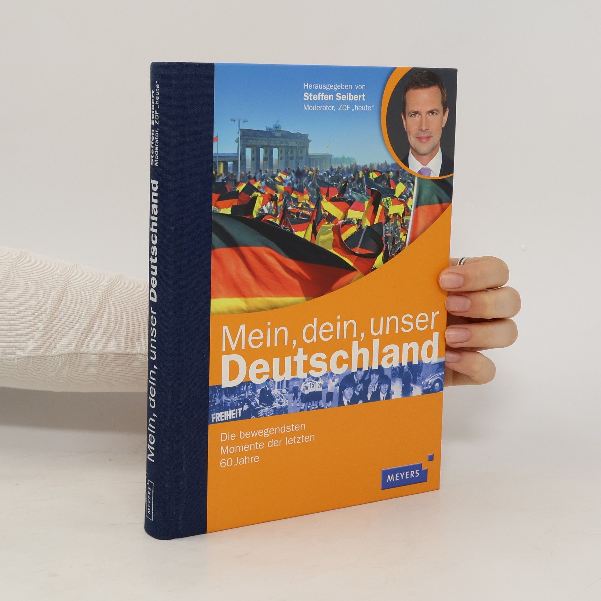Steffen Seibert Mein, dein, unser Deutschland