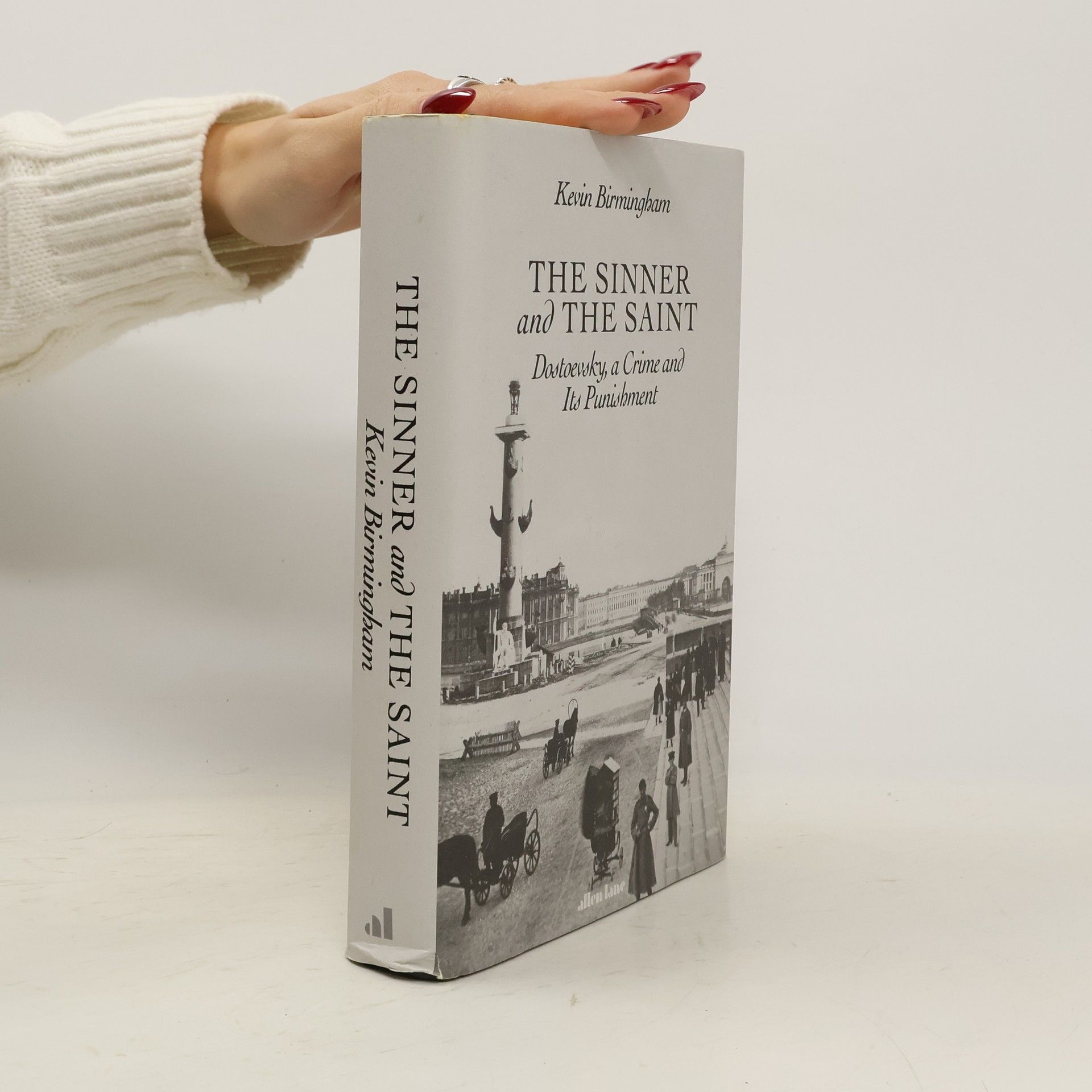 Kevin Birmingham The Sinner and the Saint