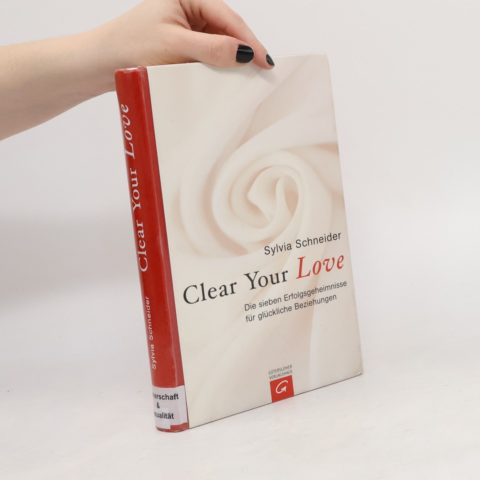 Sylvia Schneider Clear your love