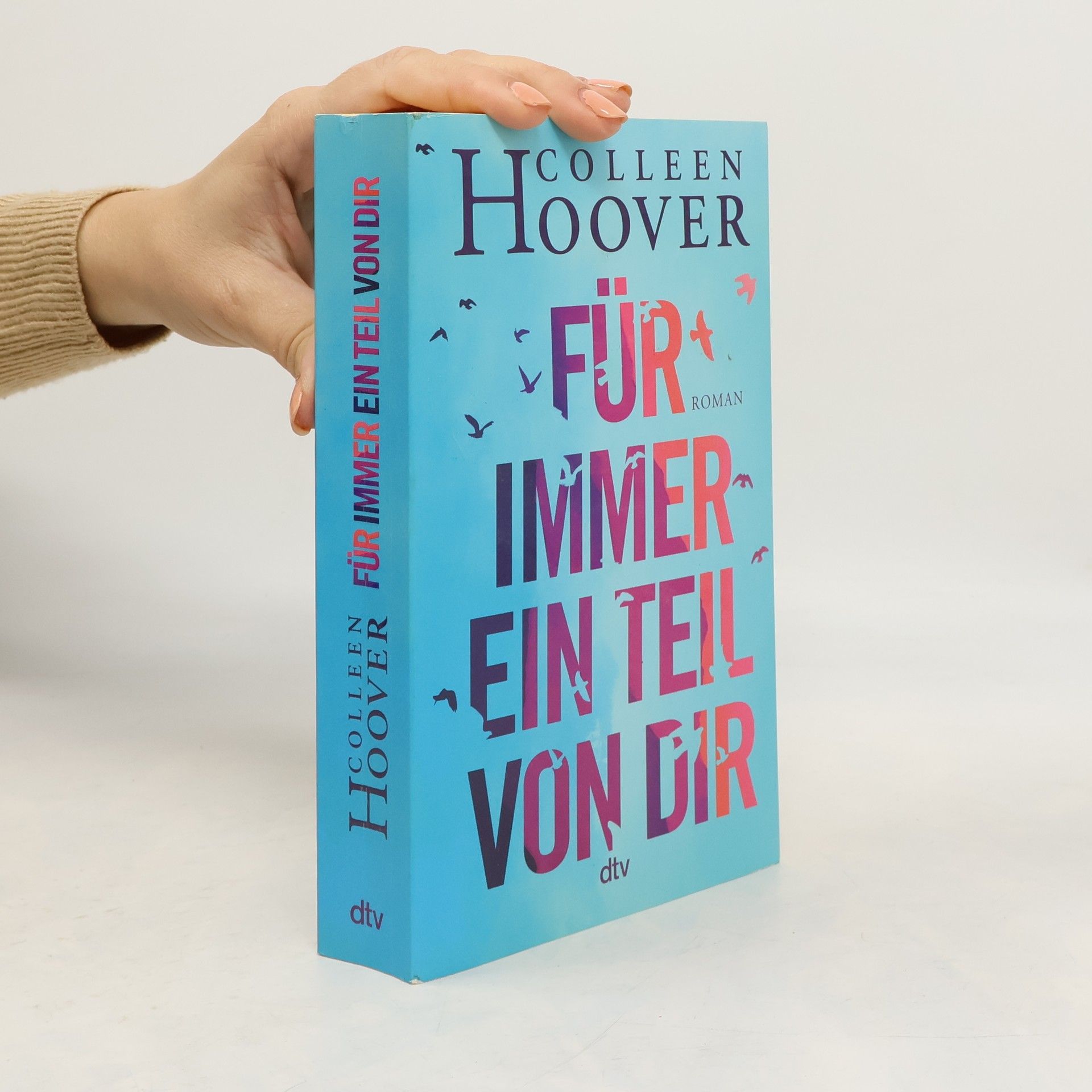 Colleen Hoover Für immer ein Teil von dir