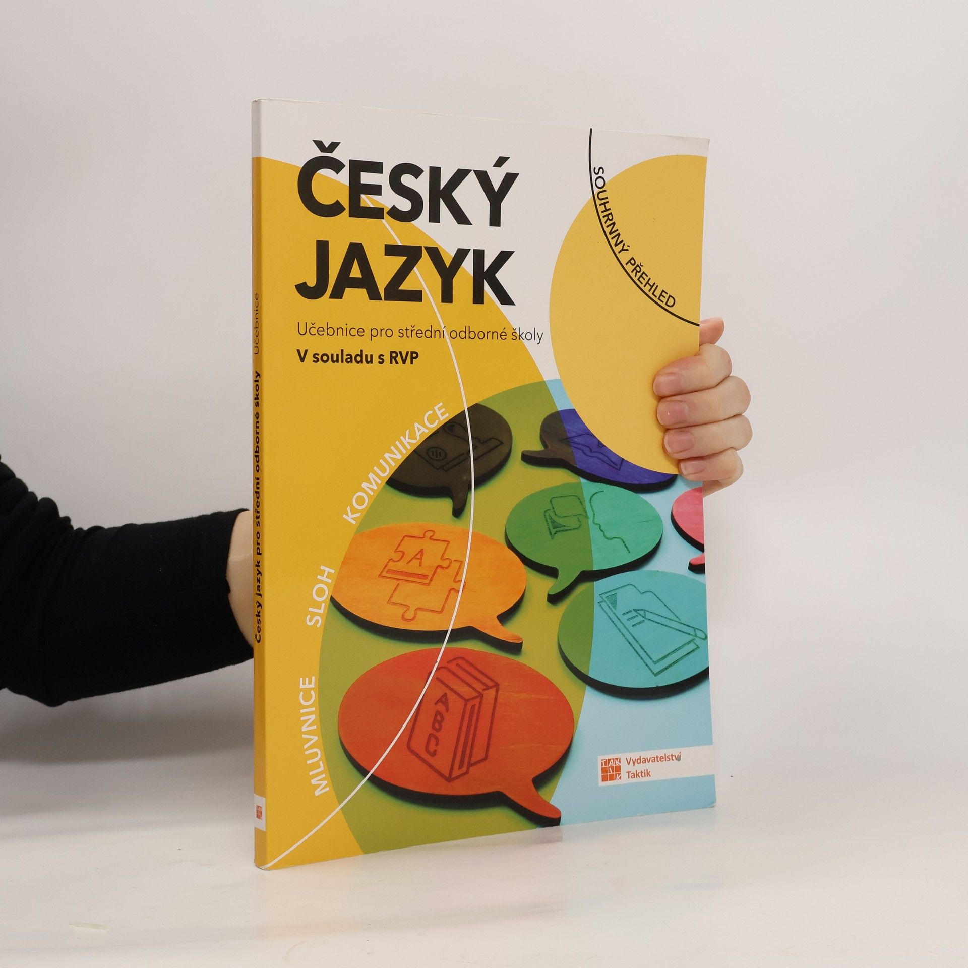 Kolektív autorov Český jazyk: Učebnice pro střední odborné školy v souladu s RVP