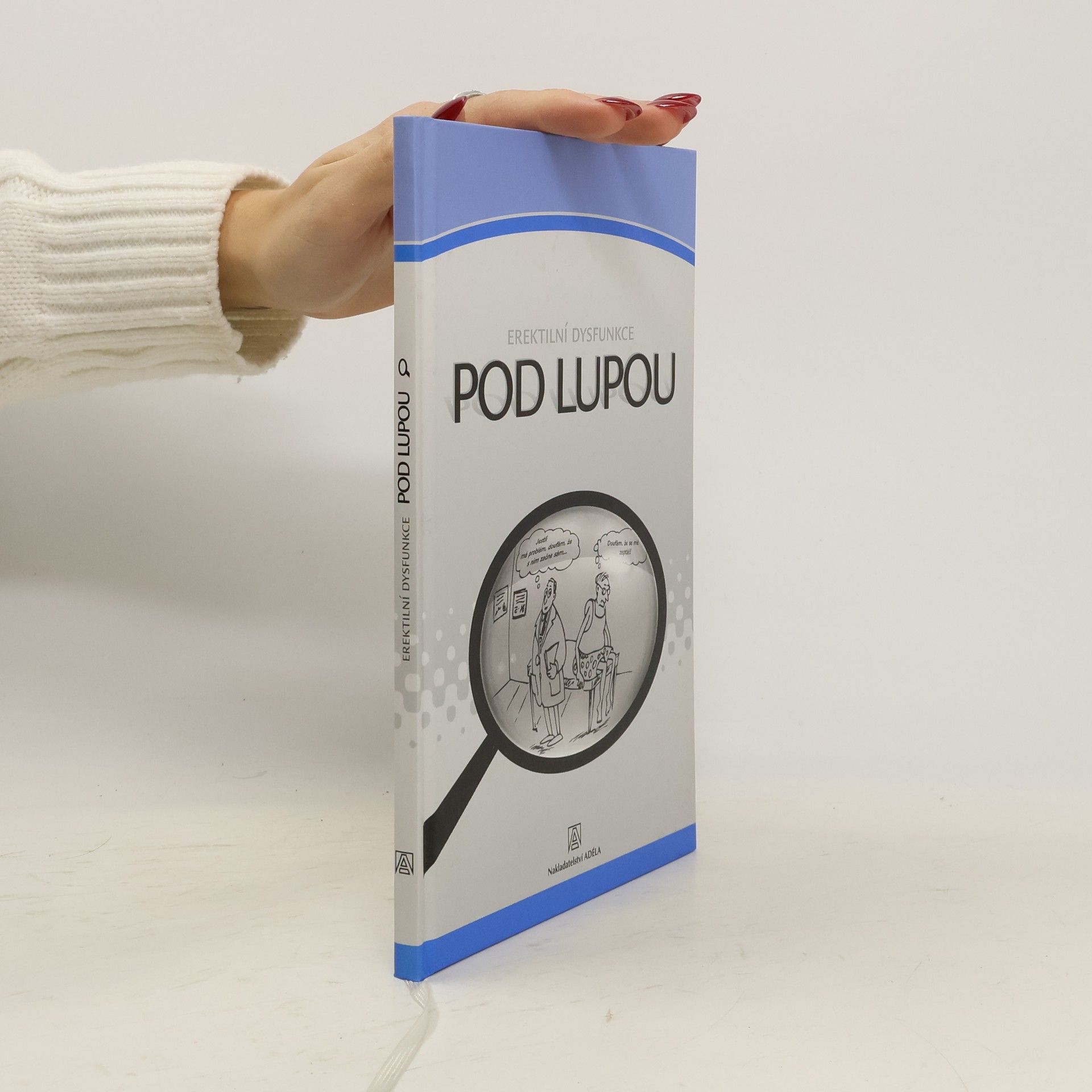 Michal Bajaček Erektilní dysfunkce pod lupou