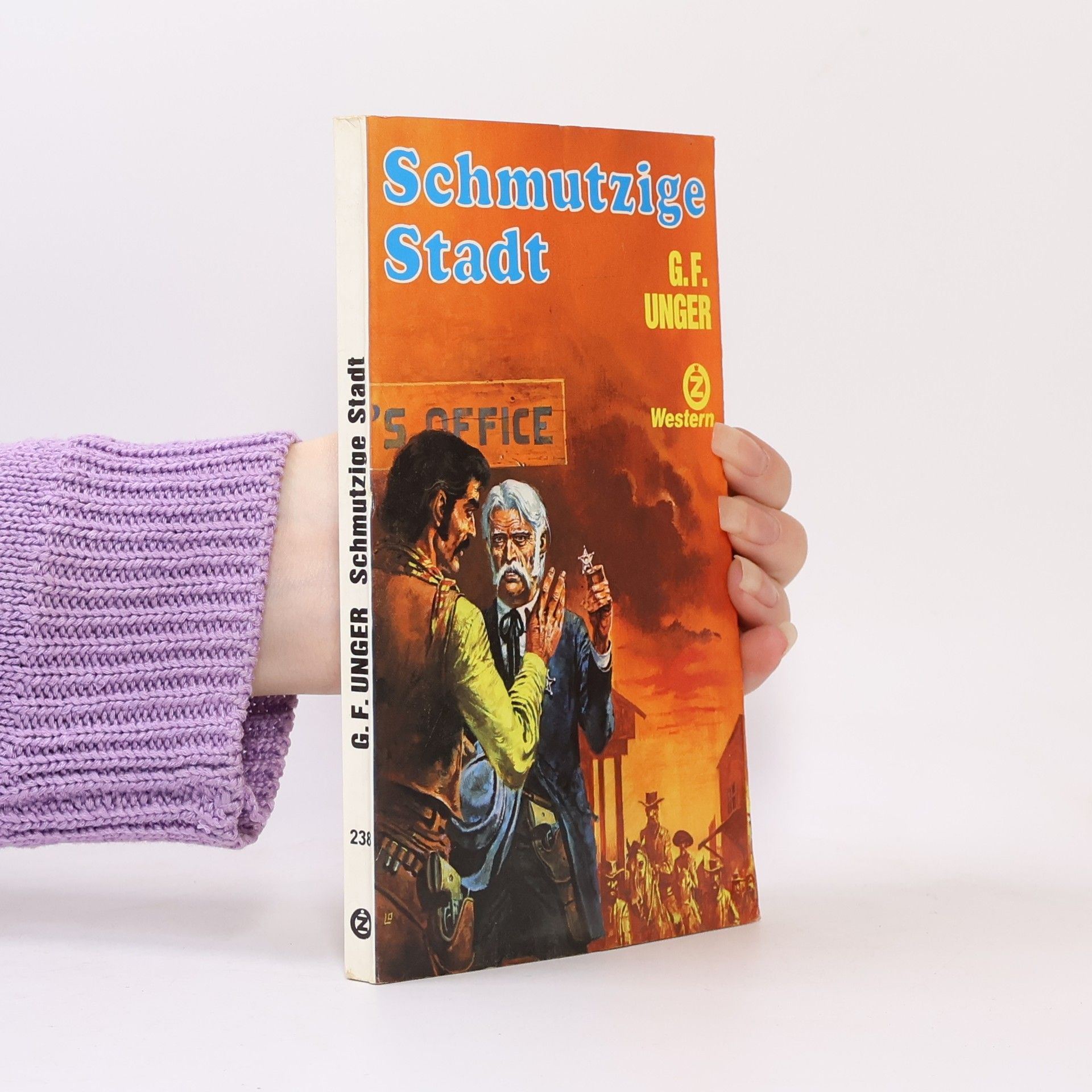 Gert F. Unger Schmutzige Stadt