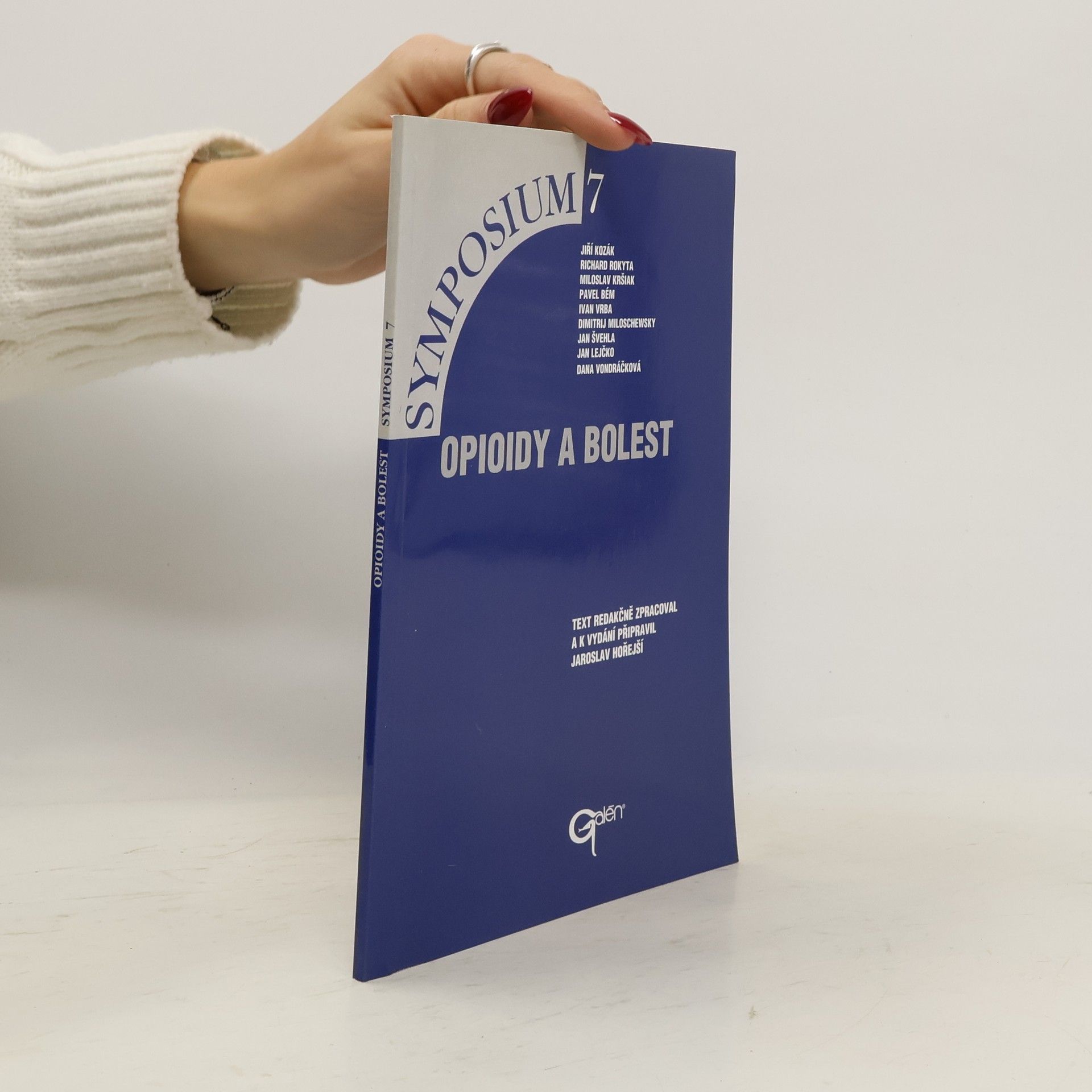 Jaroslav Hořejší Opioidy a bolest