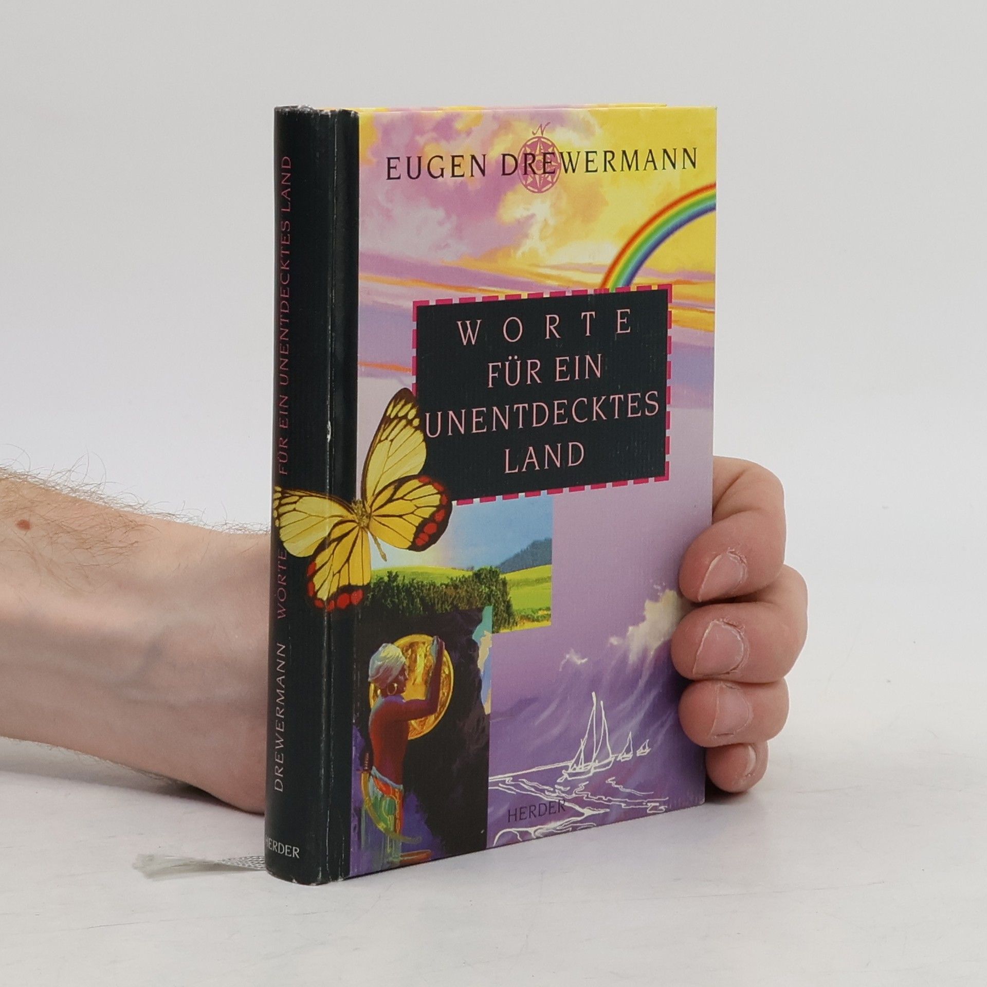 Eugen Drewermann Worte für ein unentdecktes Land