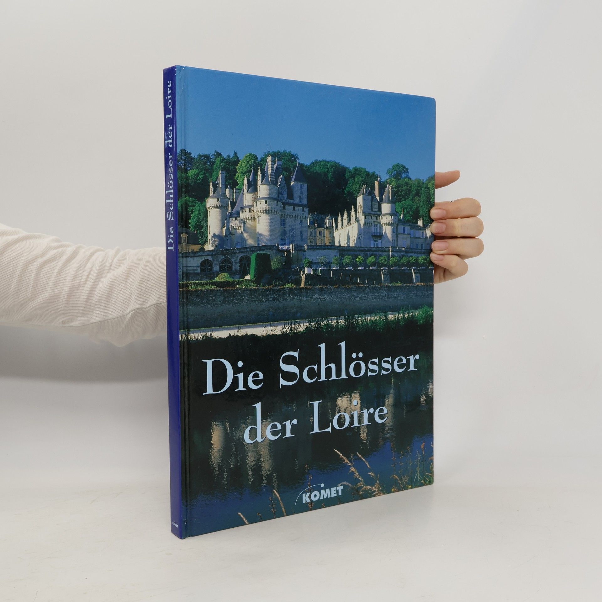 Wiebke Krabbe Die Schlösser der Loire