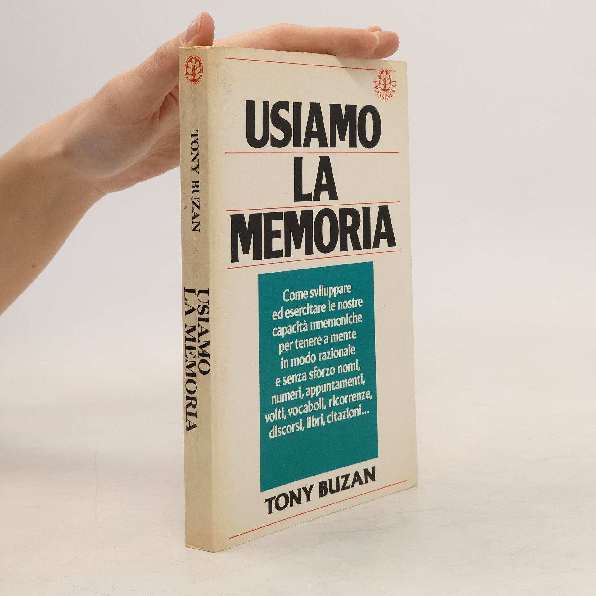 Tony Buzan Usiamo la memoria