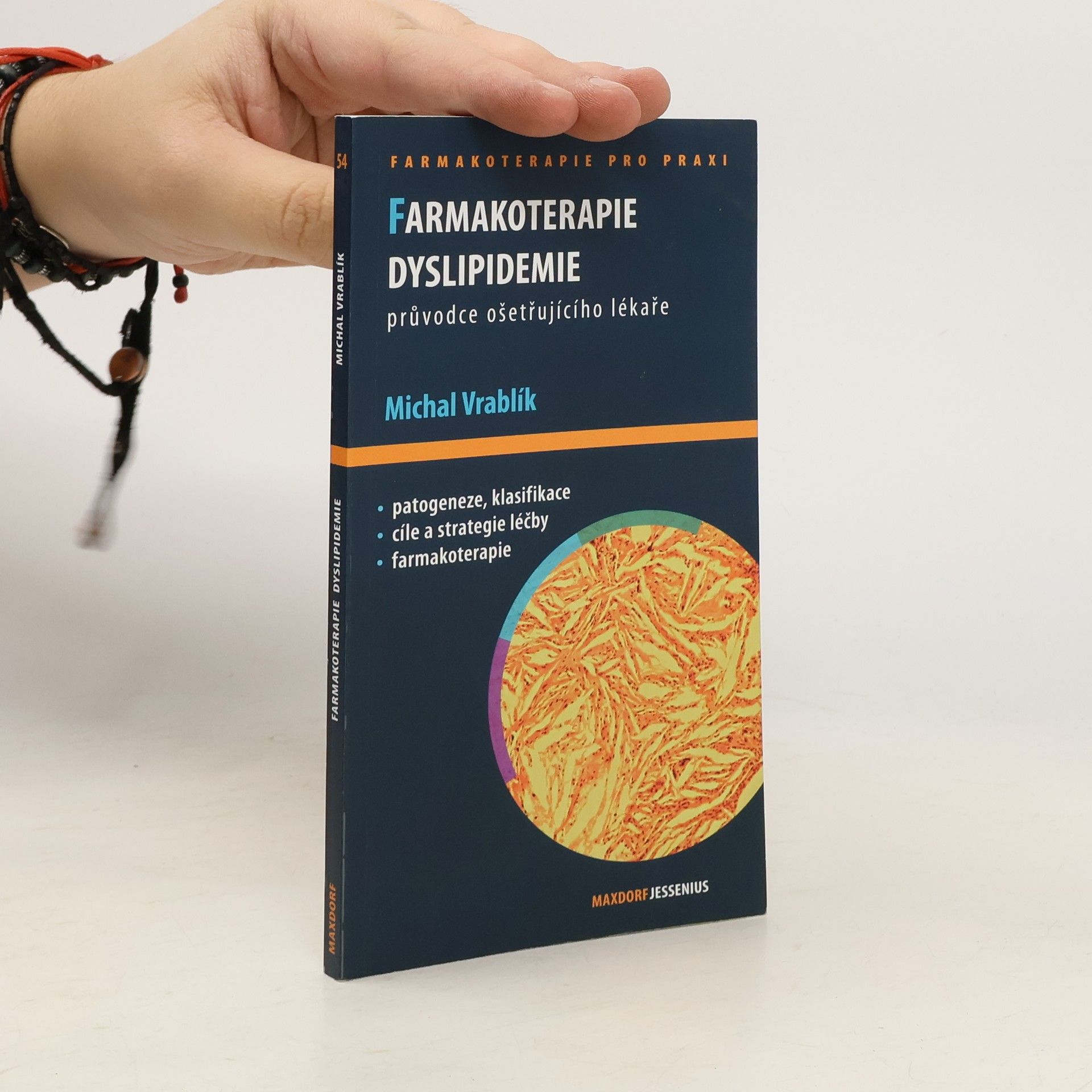 Michal Vrablík Farmakoterapie dyslipidemie