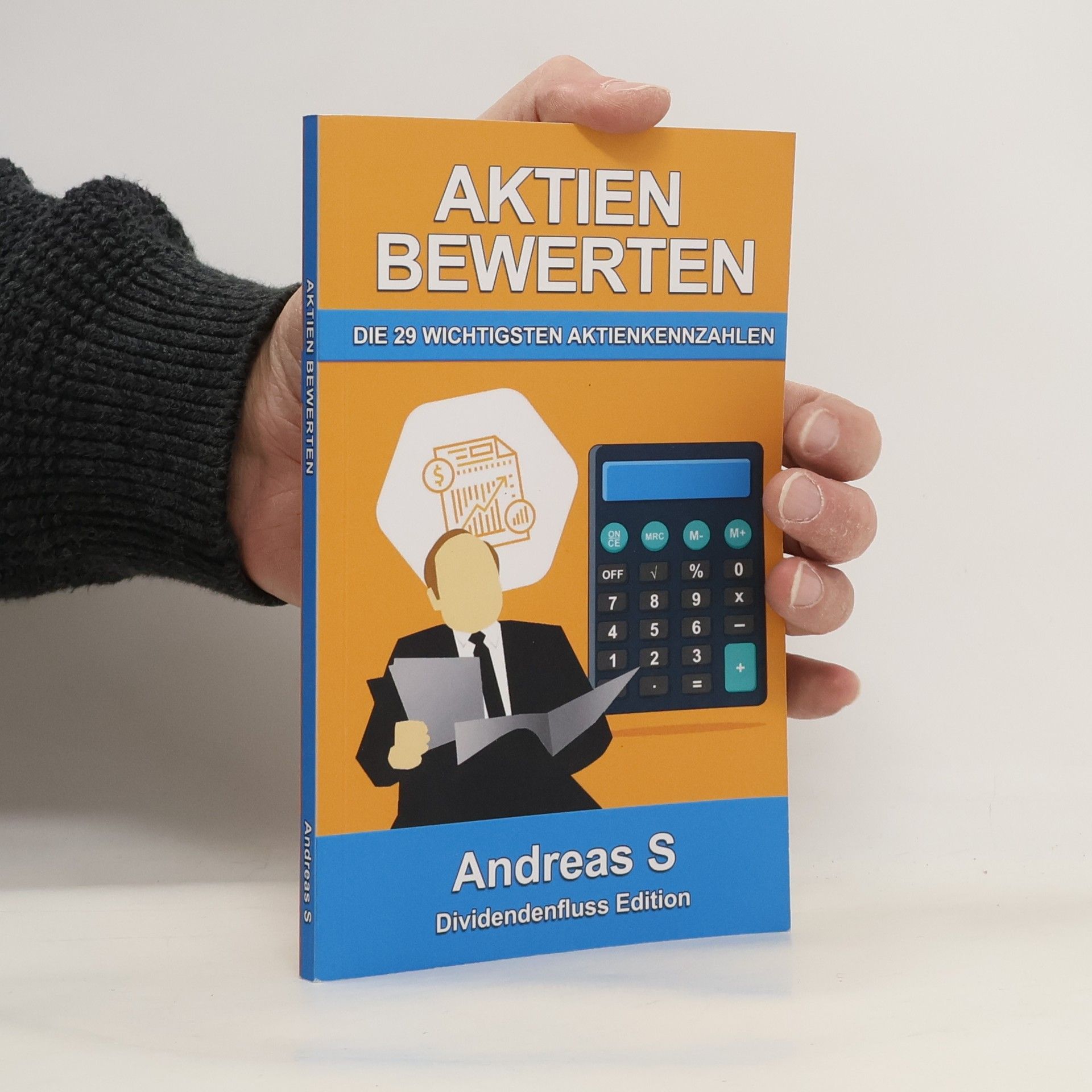 Andreas S Die 29 wichtigsten Aktienkennzahlen