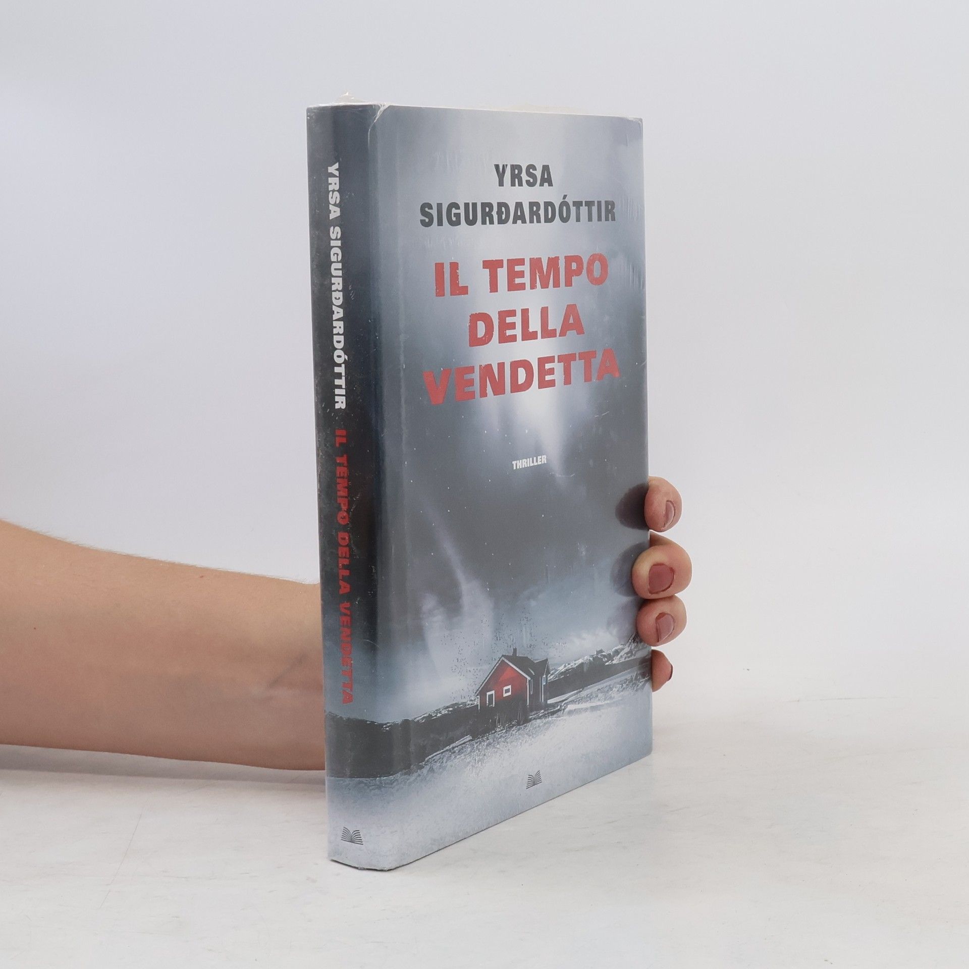 Yrsa Sigurðardóttir Il tempo della vendetta