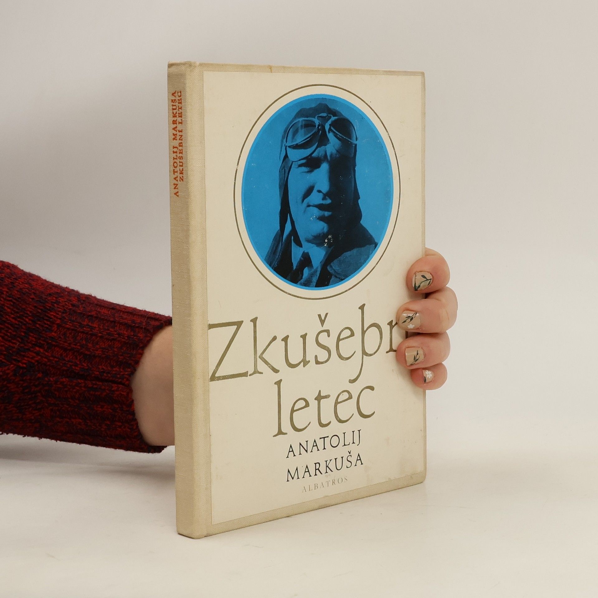 Anatolij Markuša Zkušební letec