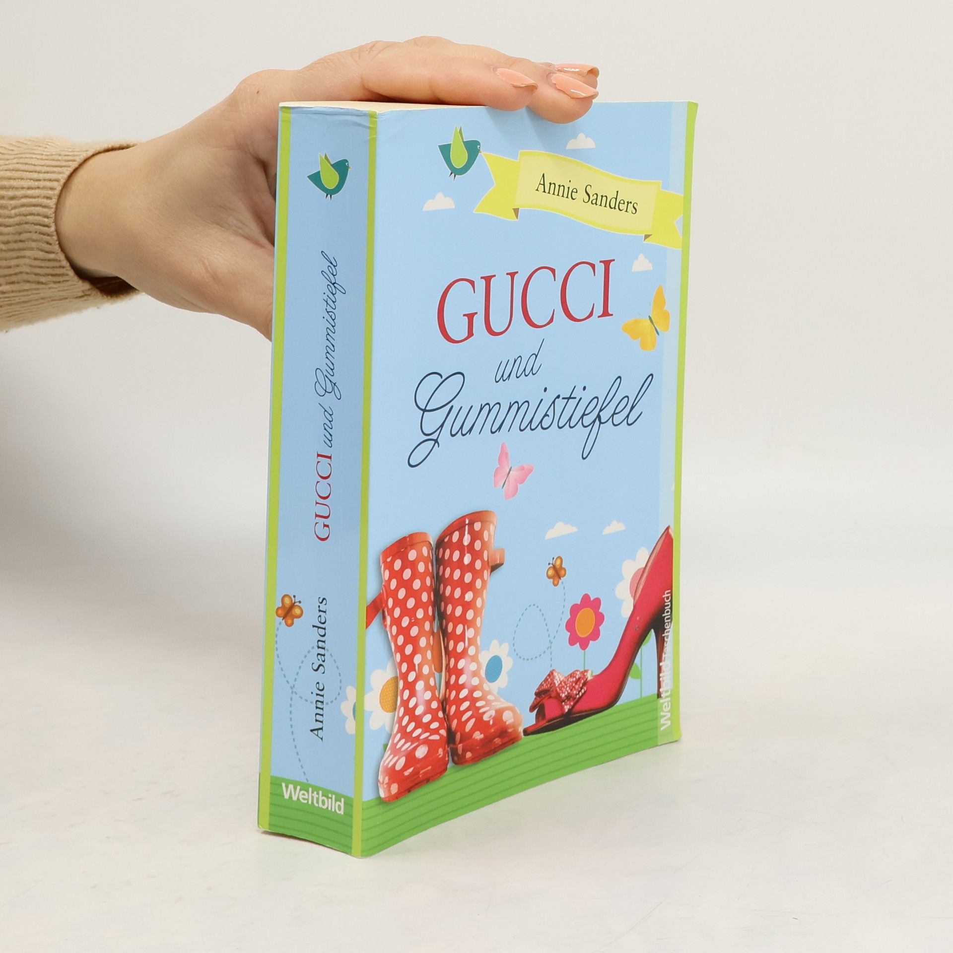 Annie Sanders Gucci und Gummistiefel